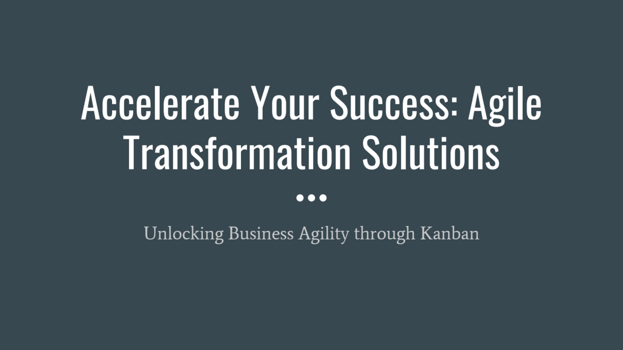 Agile Transformation Solution using Kanban