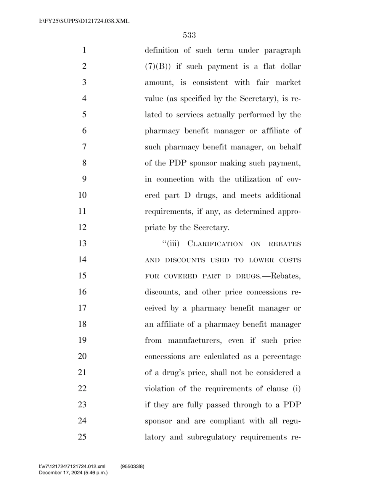 533 
1 definition of such term under paragraph 
2 (7)(B)) if such payment is a flat dollar 
3 am…