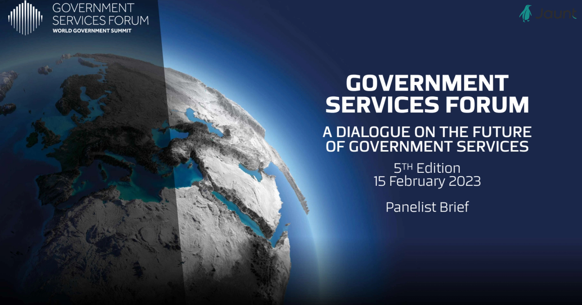 Government Services Forum Dubai 2023 - Panelist Brief