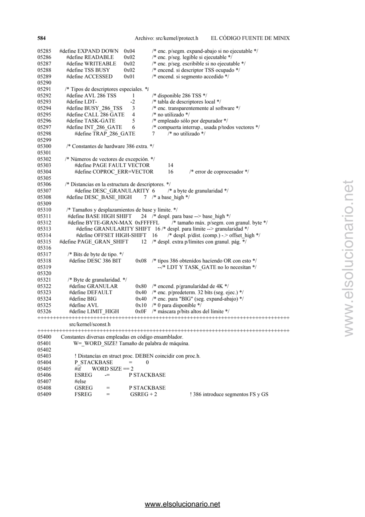 584 Archivo: src/kemel/protect.h EL CÓDIGO FUENTE DE MINIX 
05285 #define EXPAND DOWN 0x04 /* enc.…