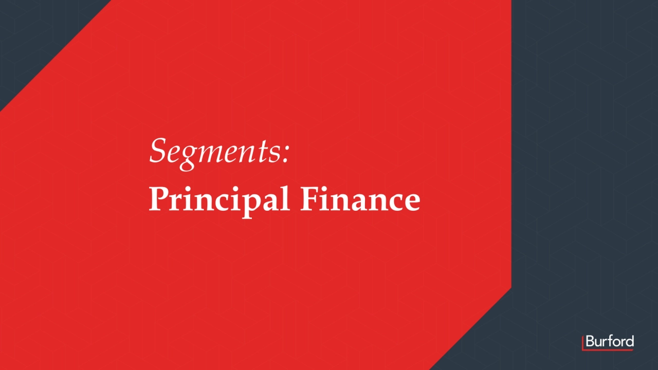 Segments:
Principal Finance