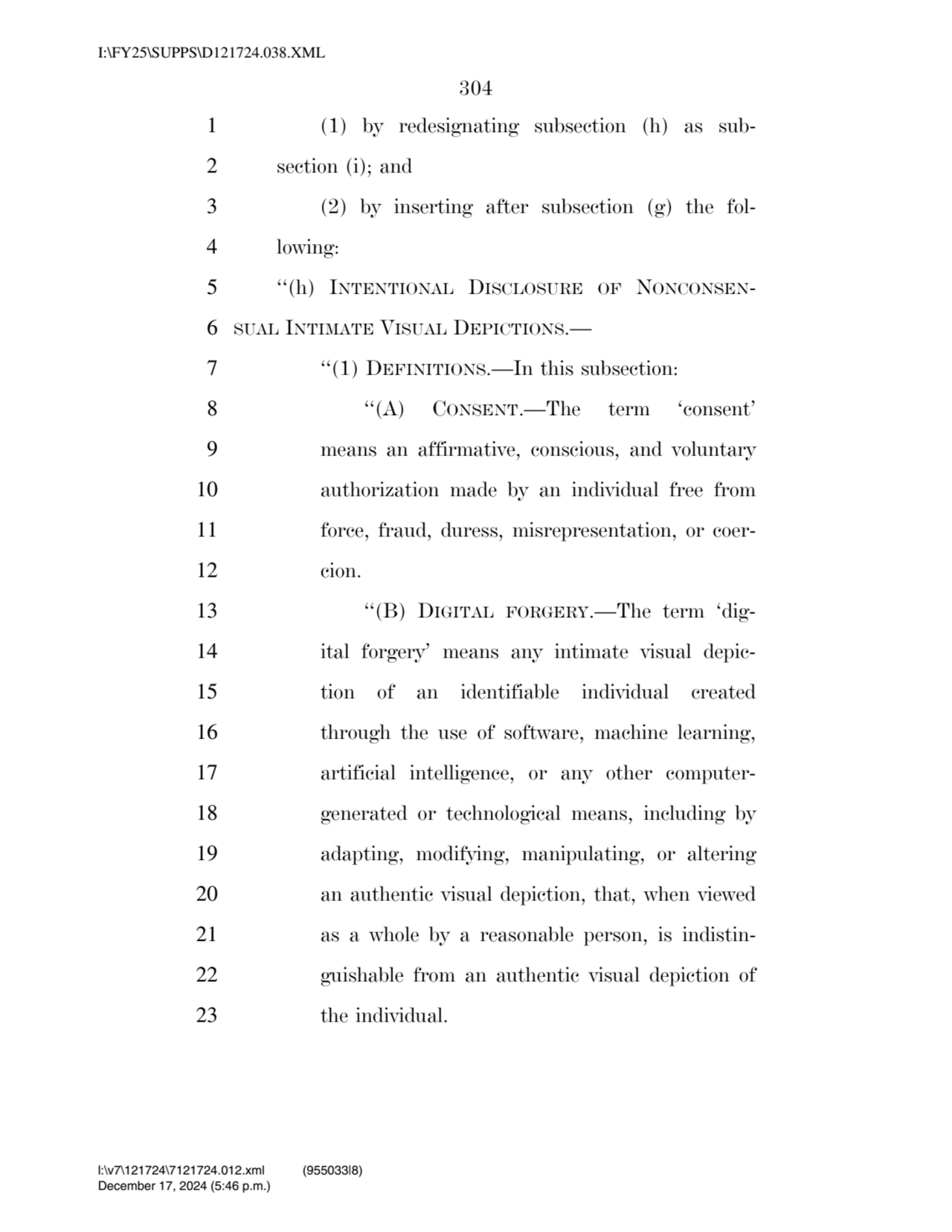 304 
1 (1) by redesignating subsection (h) as sub2 section (i); and 
3 (2) by inserting after su…