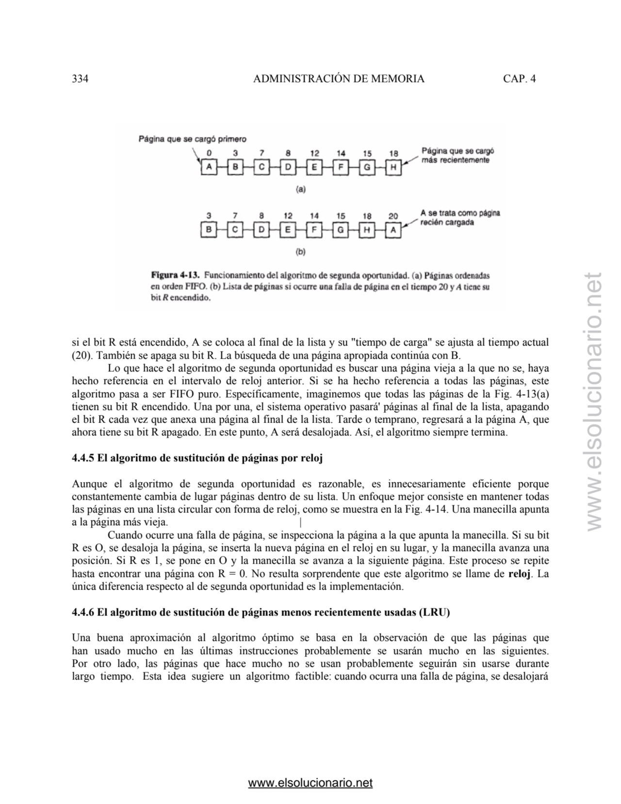 334 ADMINISTRACIÓN DE MEMORIA CAP. 4 
si el bit R está encendido, A se coloca al final de la lista…