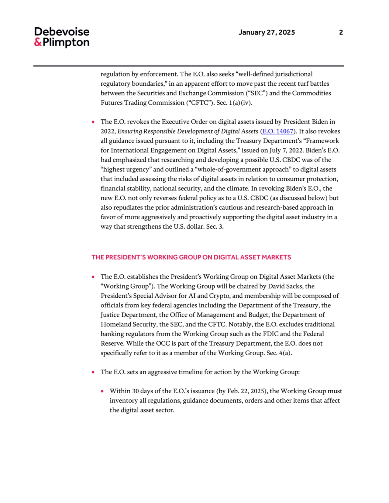 January 27, 2025 2
regulation by enforcement. The E.O. also seeks “well-defined jurisdictional 
r…