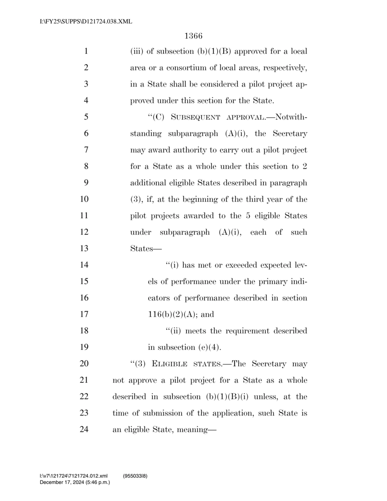 1366 
1 (iii) of subsection (b)(1)(B) approved for a local 
2 area or a consortium of local areas…