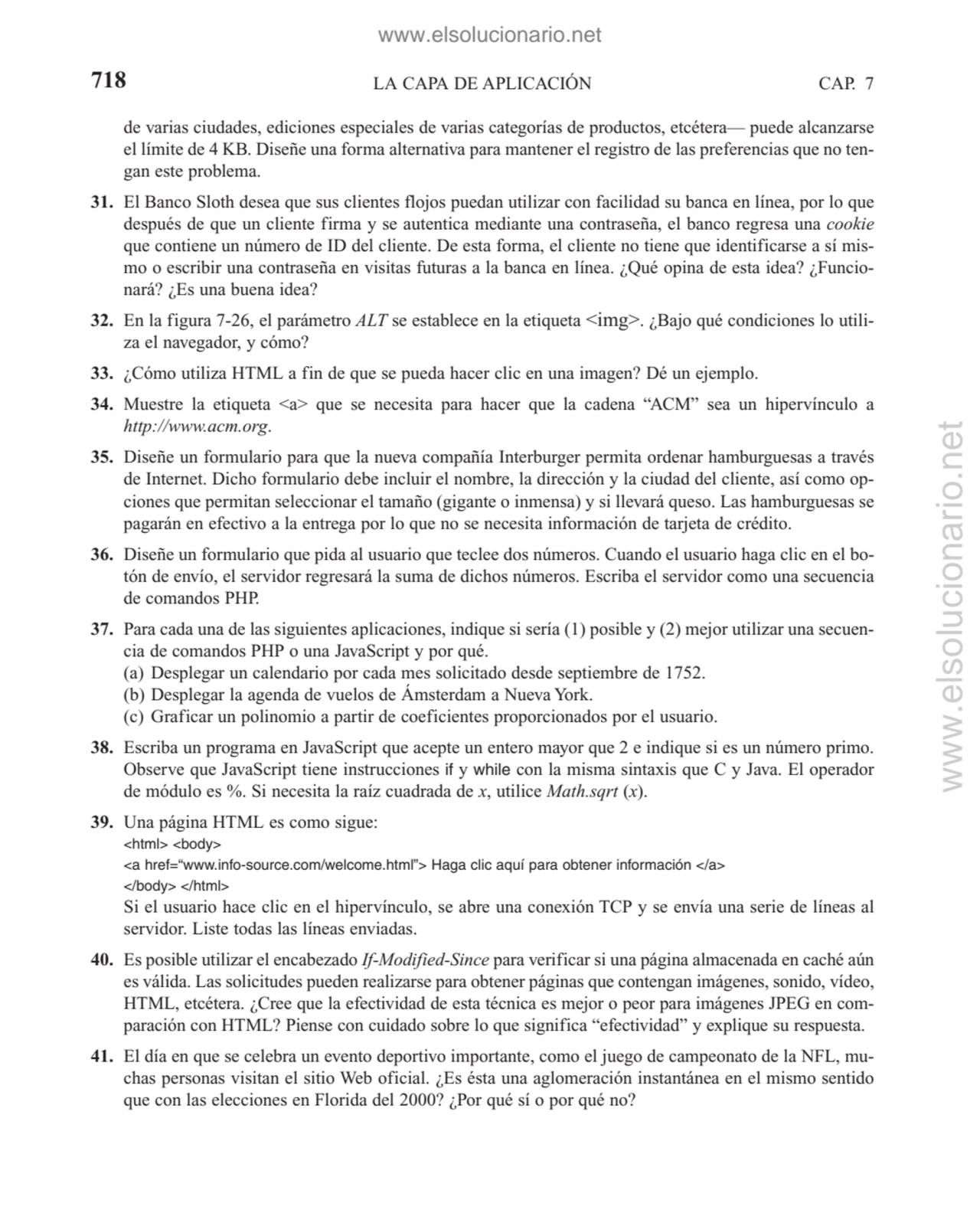 LA CAPA DE APLICACIÓN
de varias ciudades, ediciones especiales de varias categorías de productos, …