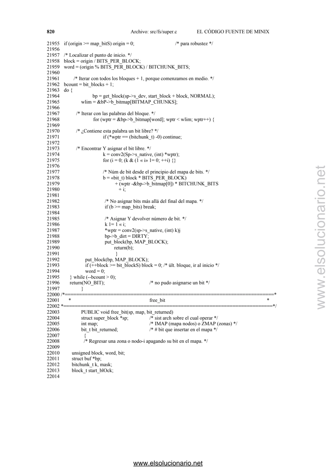 820 Archivo: src/fs/super.c EL CÓDIGO FUENTE DE MINIX 
21955 if (origin >= map_bitS) origin = 0; /…