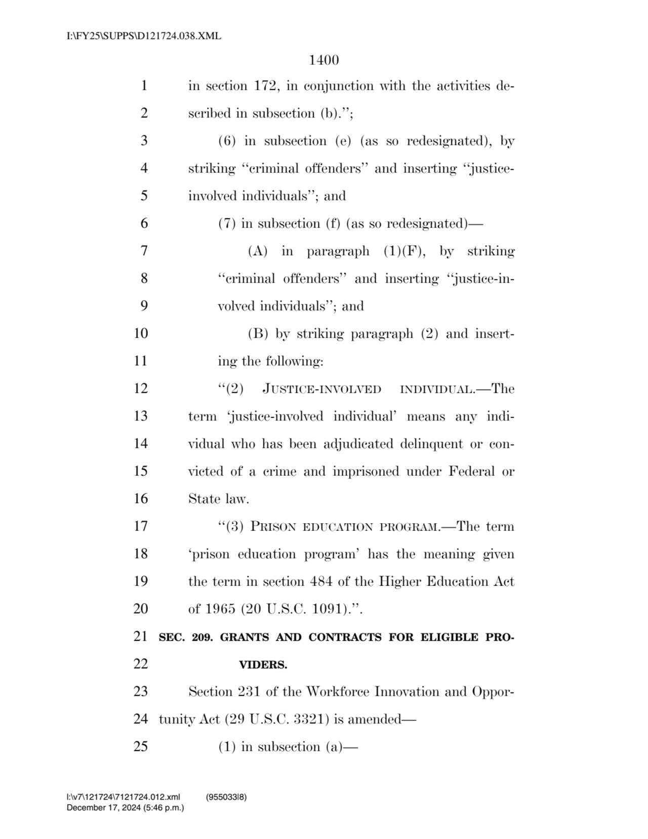 1400 
1 in section 172, in conjunction with the activities de2 scribed in subsection (b).’’; 
3 …