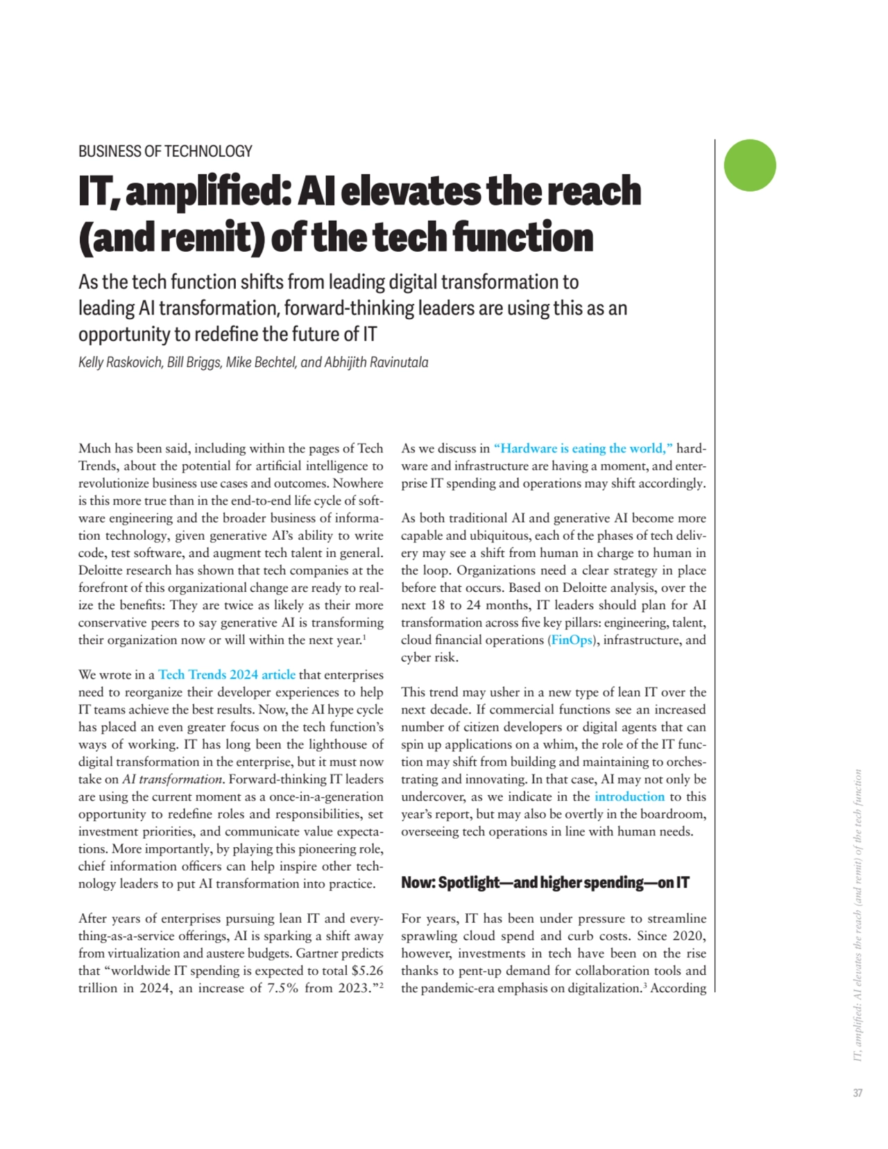 37IT, amplified: AI elevates the reach (and remit) of the tech function
Much has been said, includ…