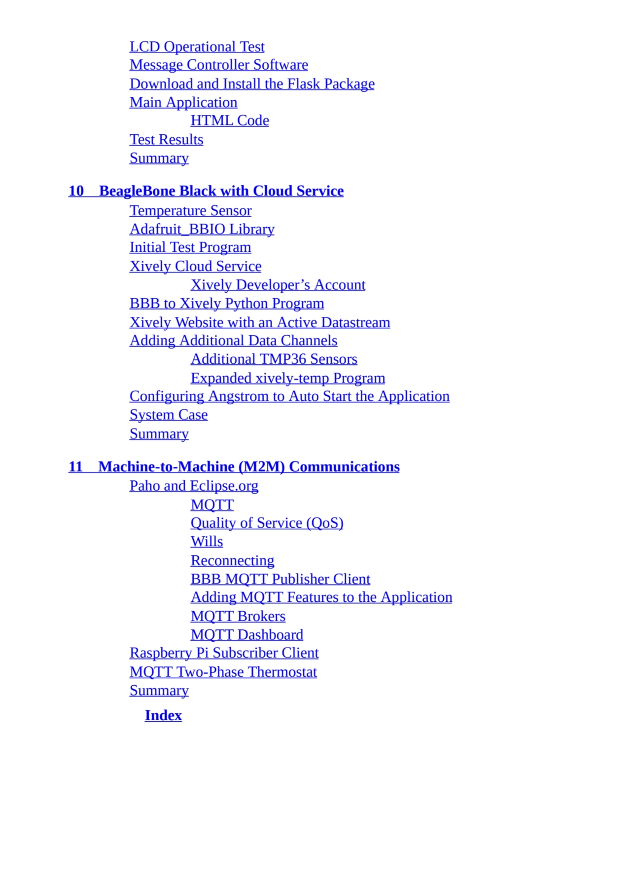 LCD Operational Test
Message Controller Software
Download and Install the Flask Package
Main App…