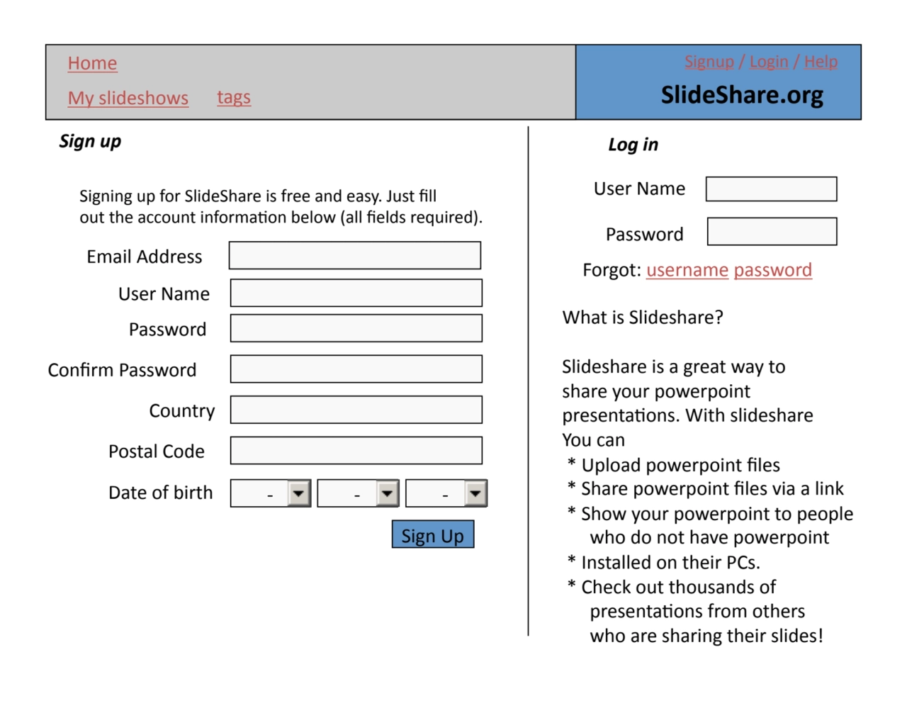 My.slideshows. SlideShare.org,
Home.
tags.
Signup./.Login./.Help.
Sign&up&
Signing.up.for.Slid…