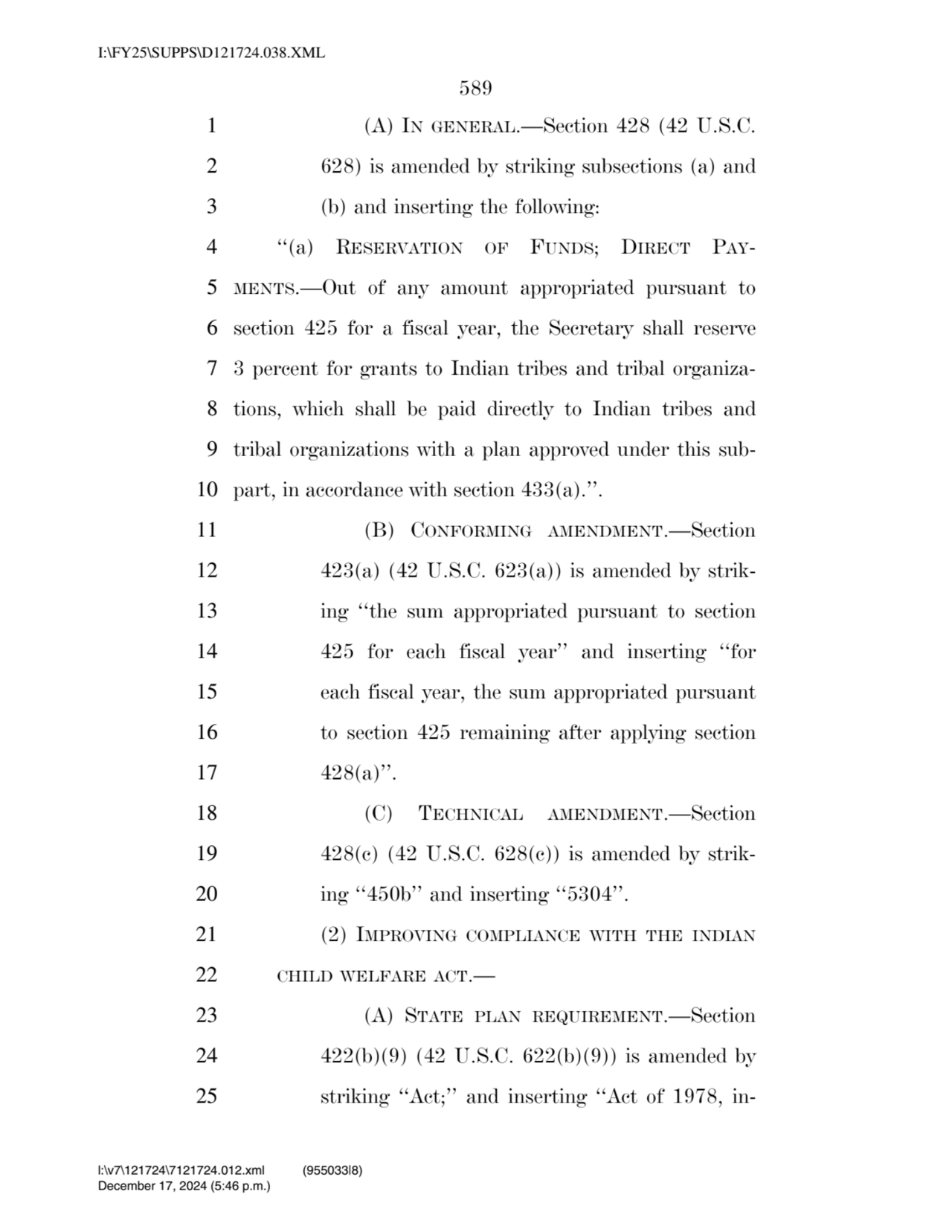 589 
1 (A) IN GENERAL.—Section 428 (42 U.S.C. 
2 628) is amended by striking subsections (a) and …