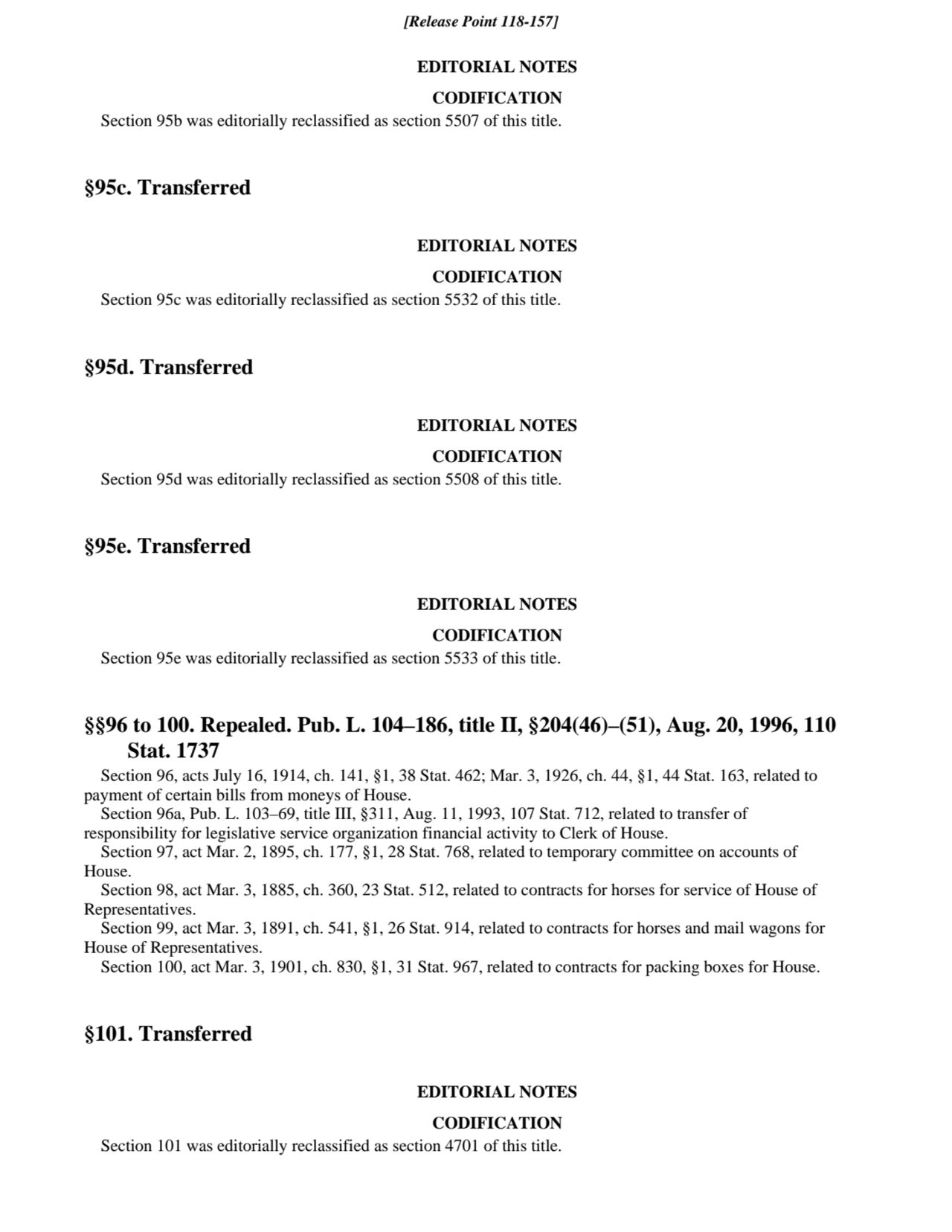 EDITORIAL NOTES
CODIFICATION
Section 95b was editorially reclassified as section 5507 of this tit…