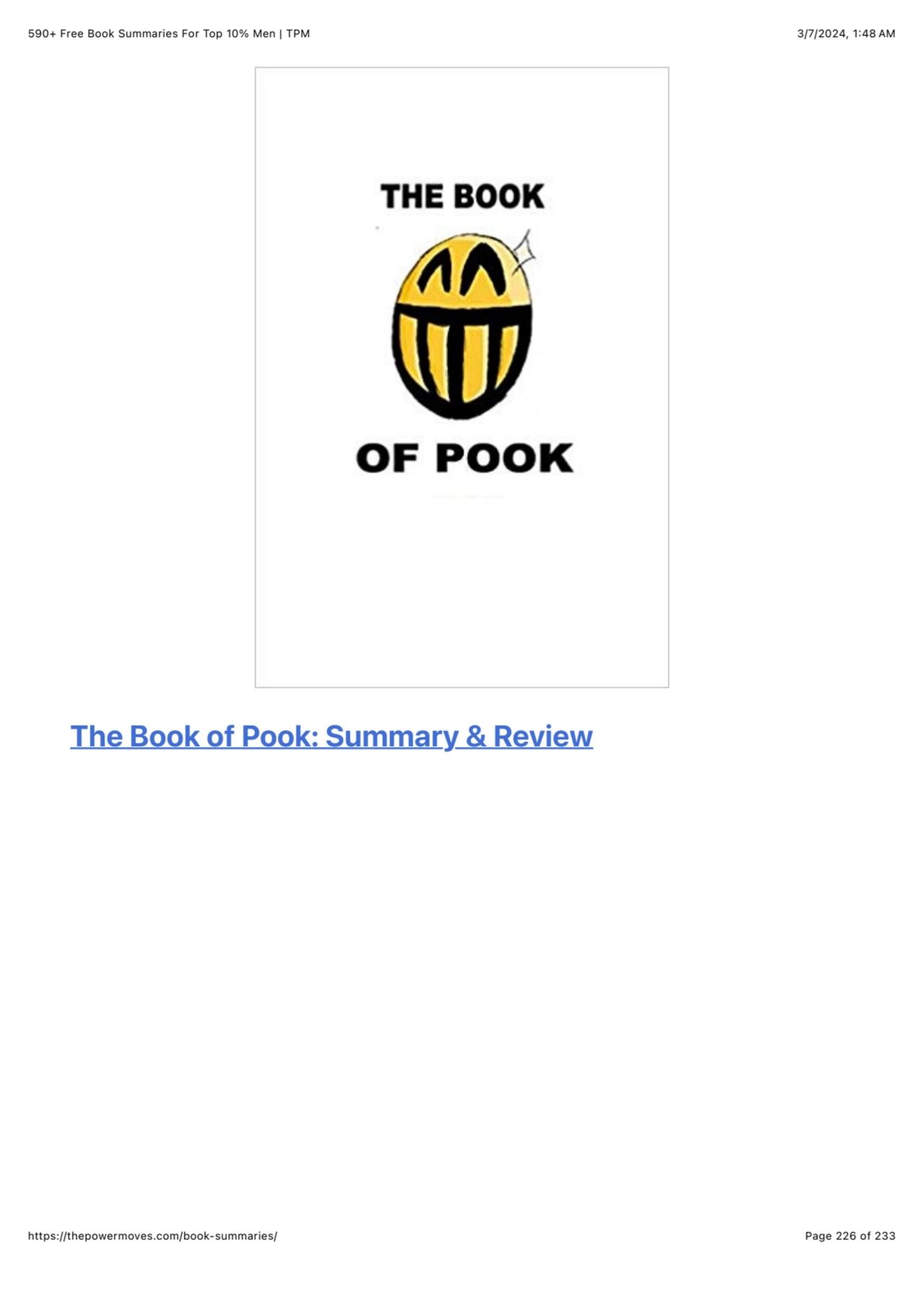 590+ Free Book Summaries For Top 10% Men | TPM 3/7/2024, 1:48 AM
https://thepowermoves.com/book-su…