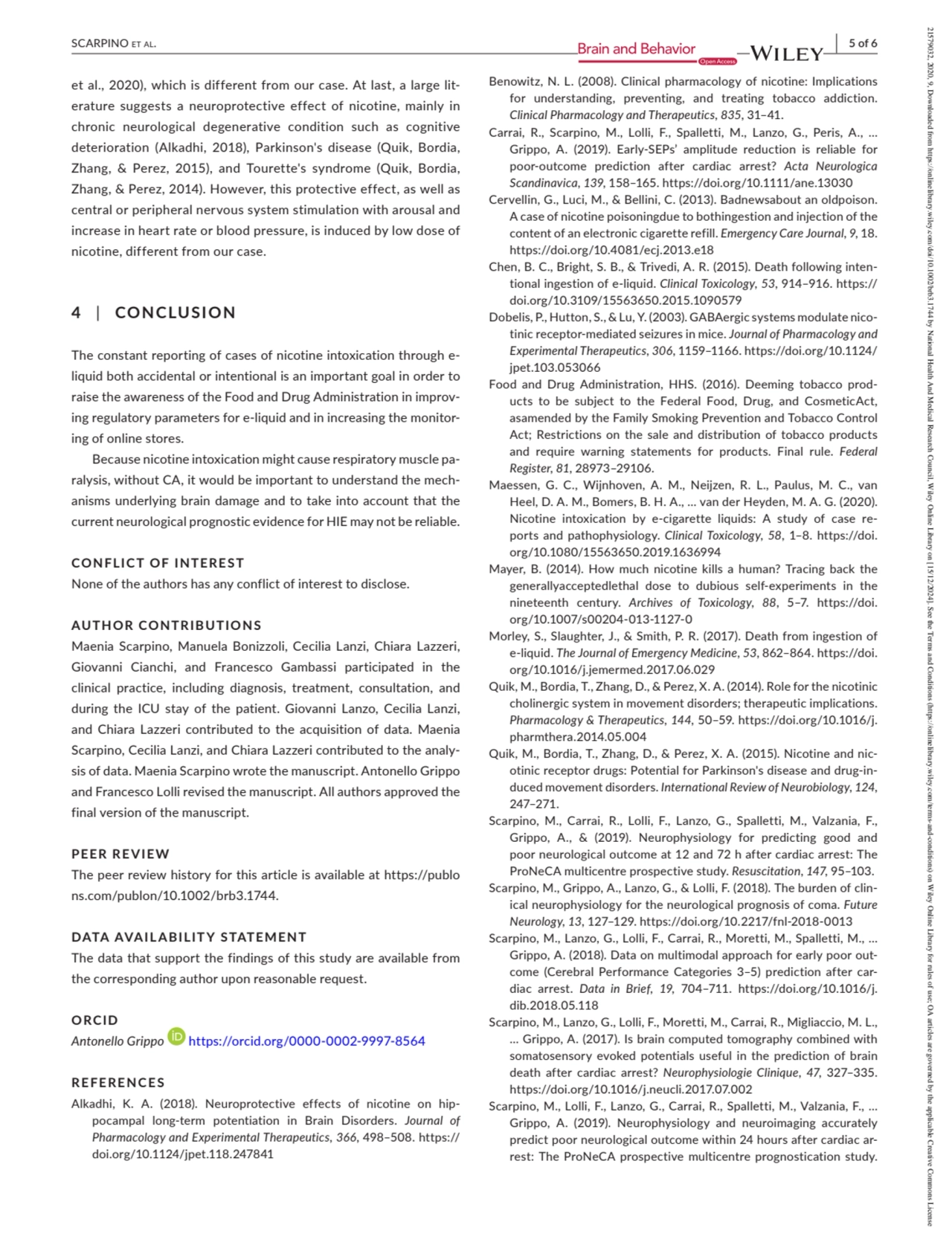      | SCARPINO et al.  5 of 6
et al., 2020), which is different from our case. At last, a large l…