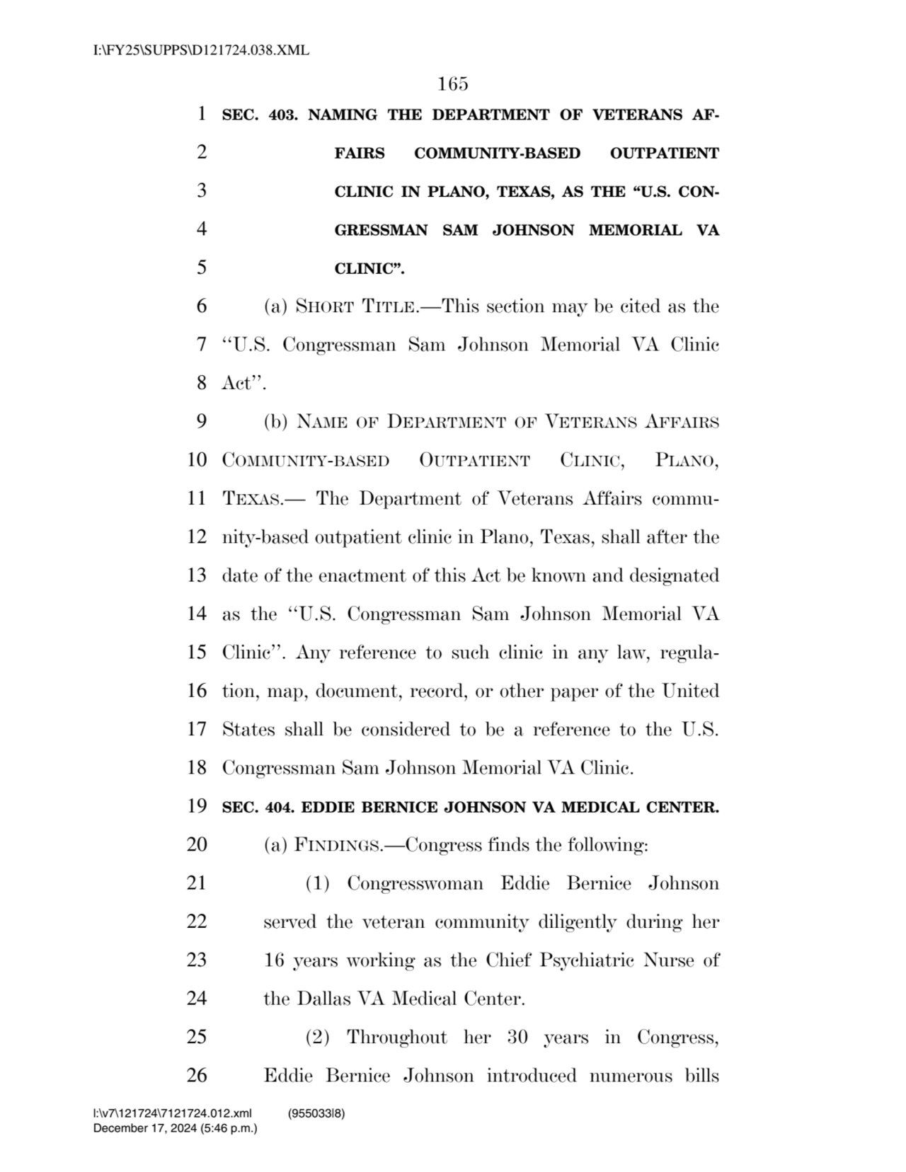 165 
1 SEC. 403. NAMING THE DEPARTMENT OF VETERANS AF2 FAIRS COMMUNITY-BASED OUTPATIENT 
3 CLINI…