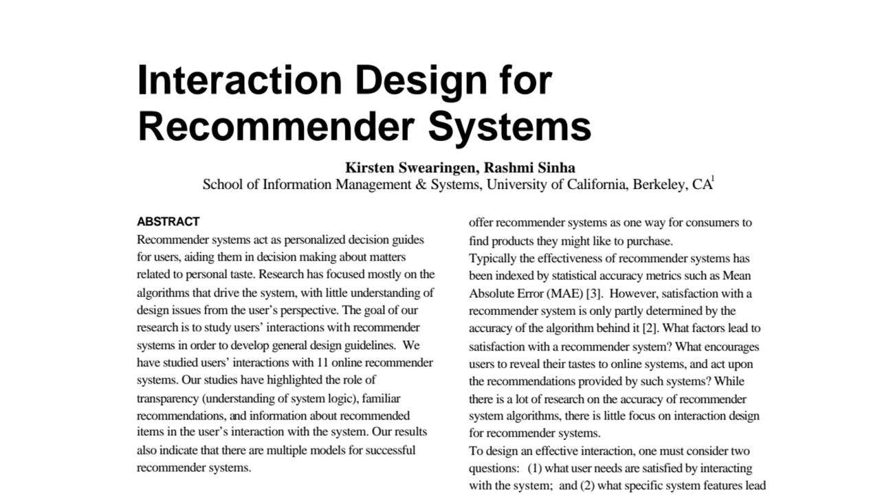 Interaction Design for Recommender Systems