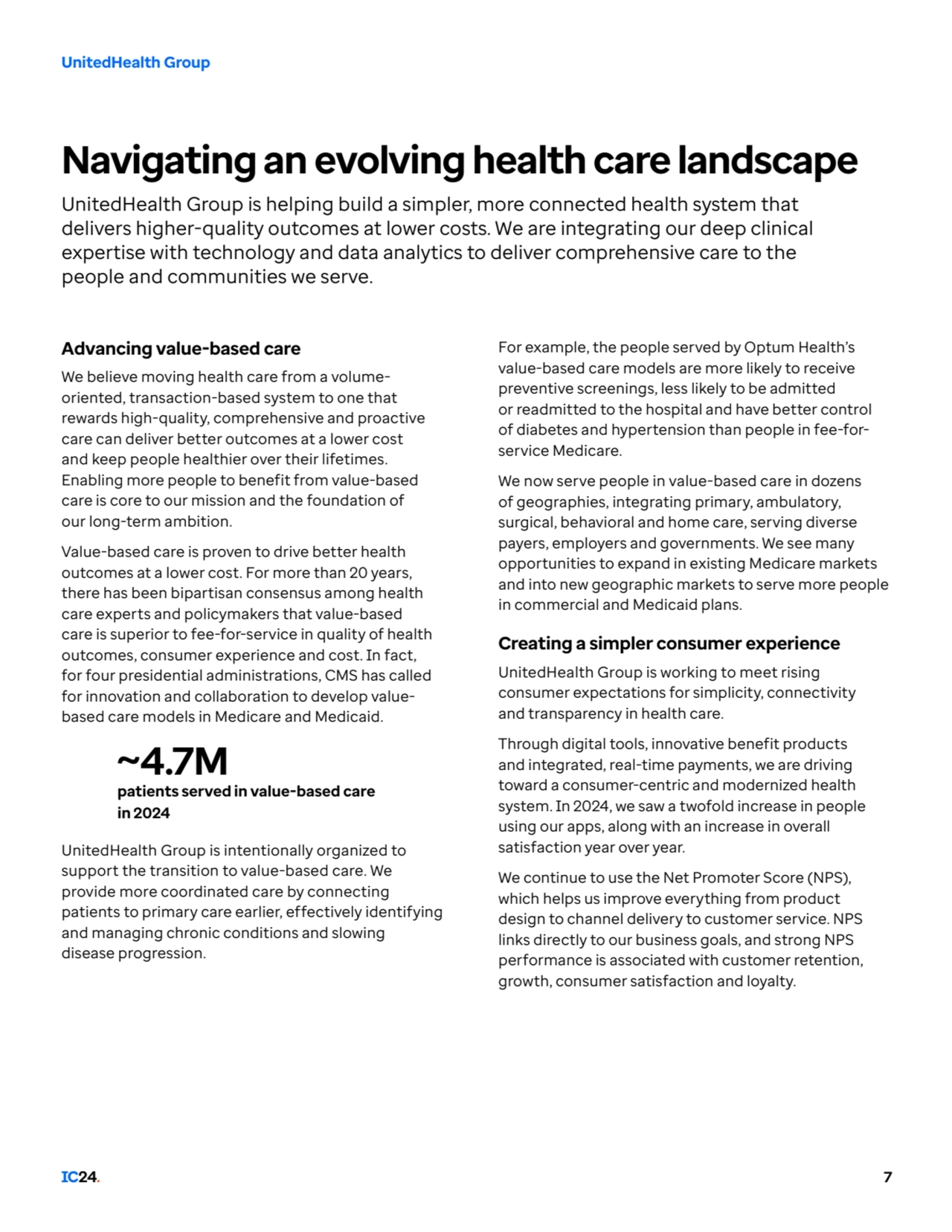 Advancing value-based care
We believe moving health care from a volumeoriented, transaction-based…