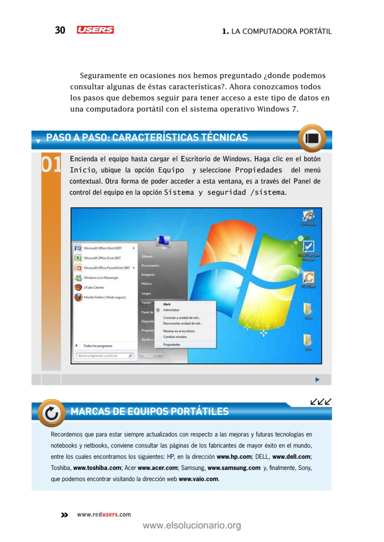 30 1. La computadora portátil
www.redusers.com
paso a paso: características técnicas
Encienda el…