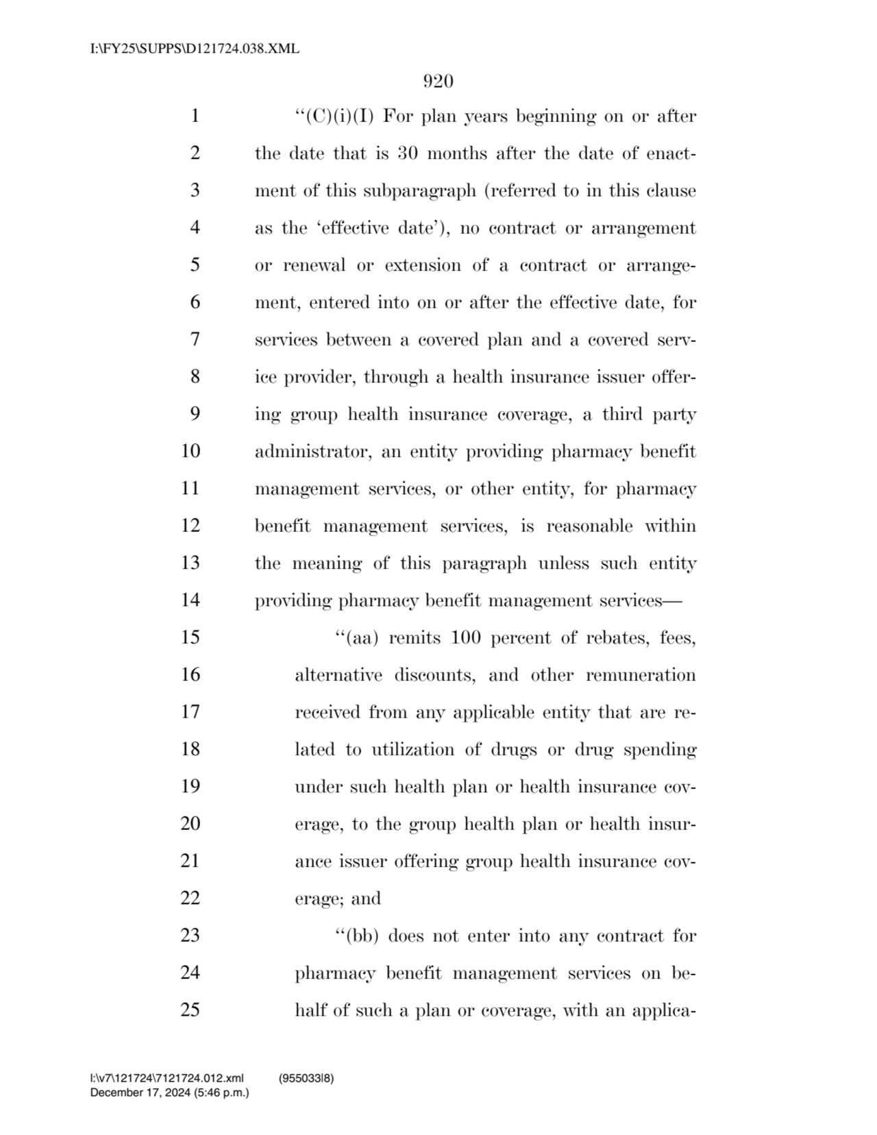 920 
1 ‘‘(C)(i)(I) For plan years beginning on or after 
2 the date that is 30 months after the d…