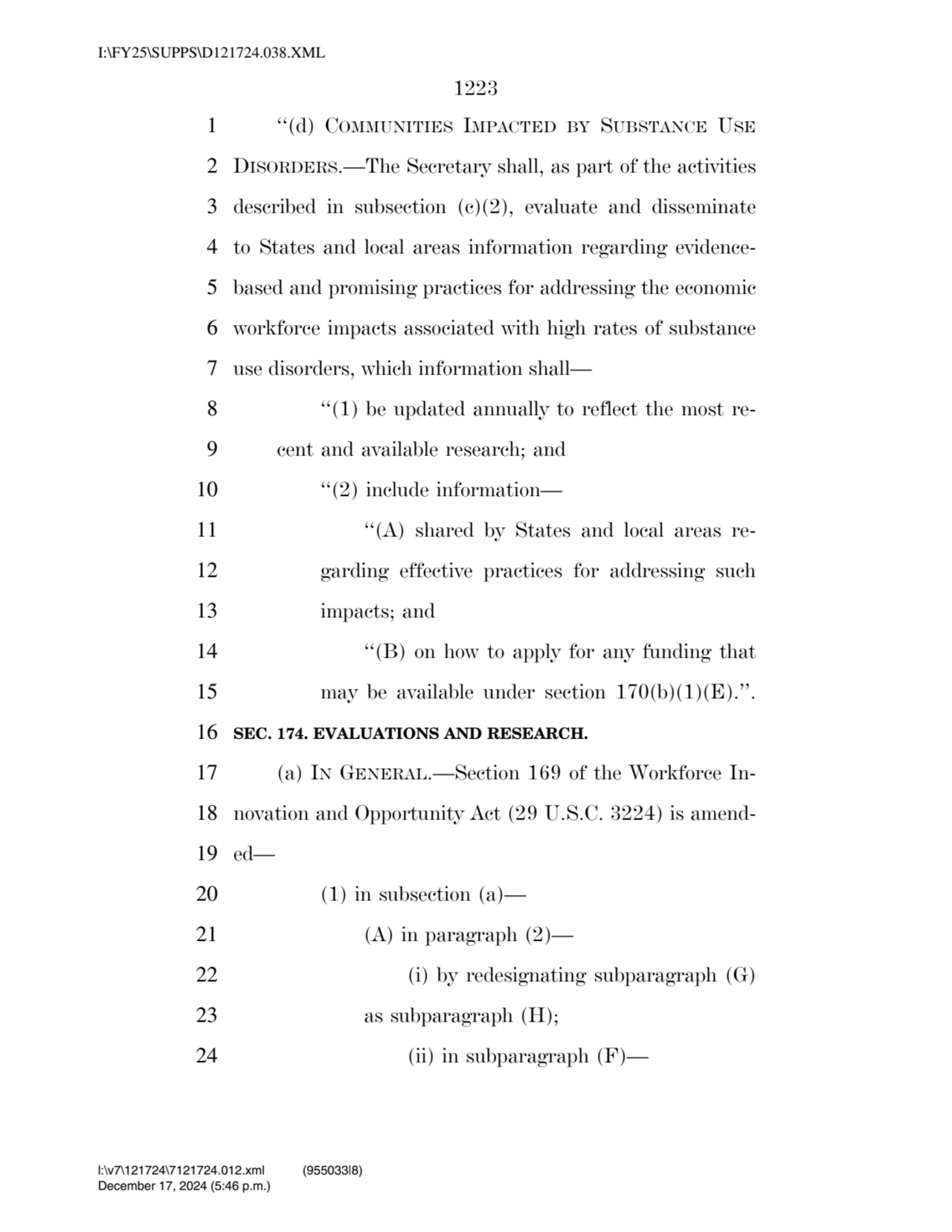 1223 
1 ‘‘(d) COMMUNITIES IMPACTED BY SUBSTANCE USE
2 DISORDERS.—The Secretary shall, as part of …