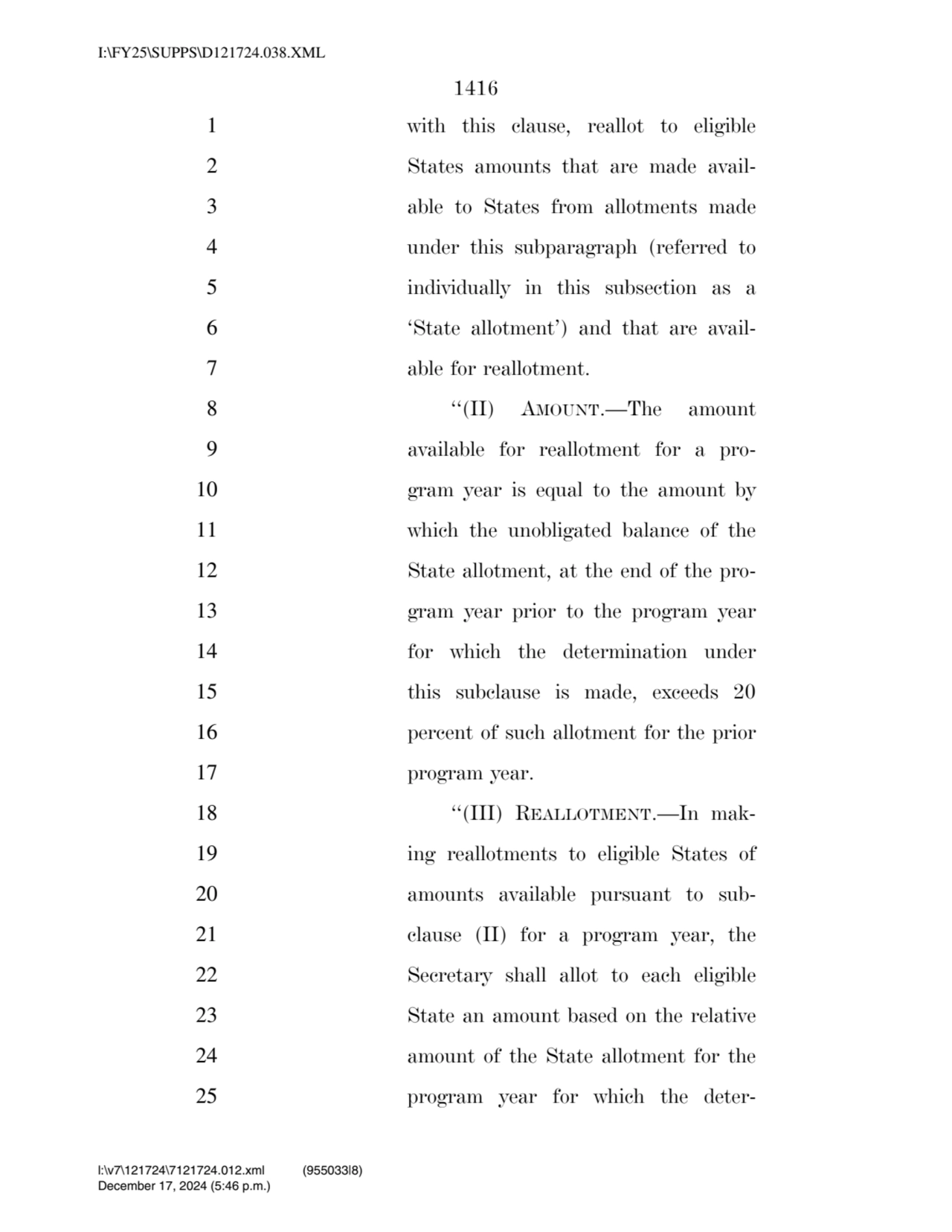 1416 
1 with this clause, reallot to eligible 
2 States amounts that are made avail3 able to Sta…