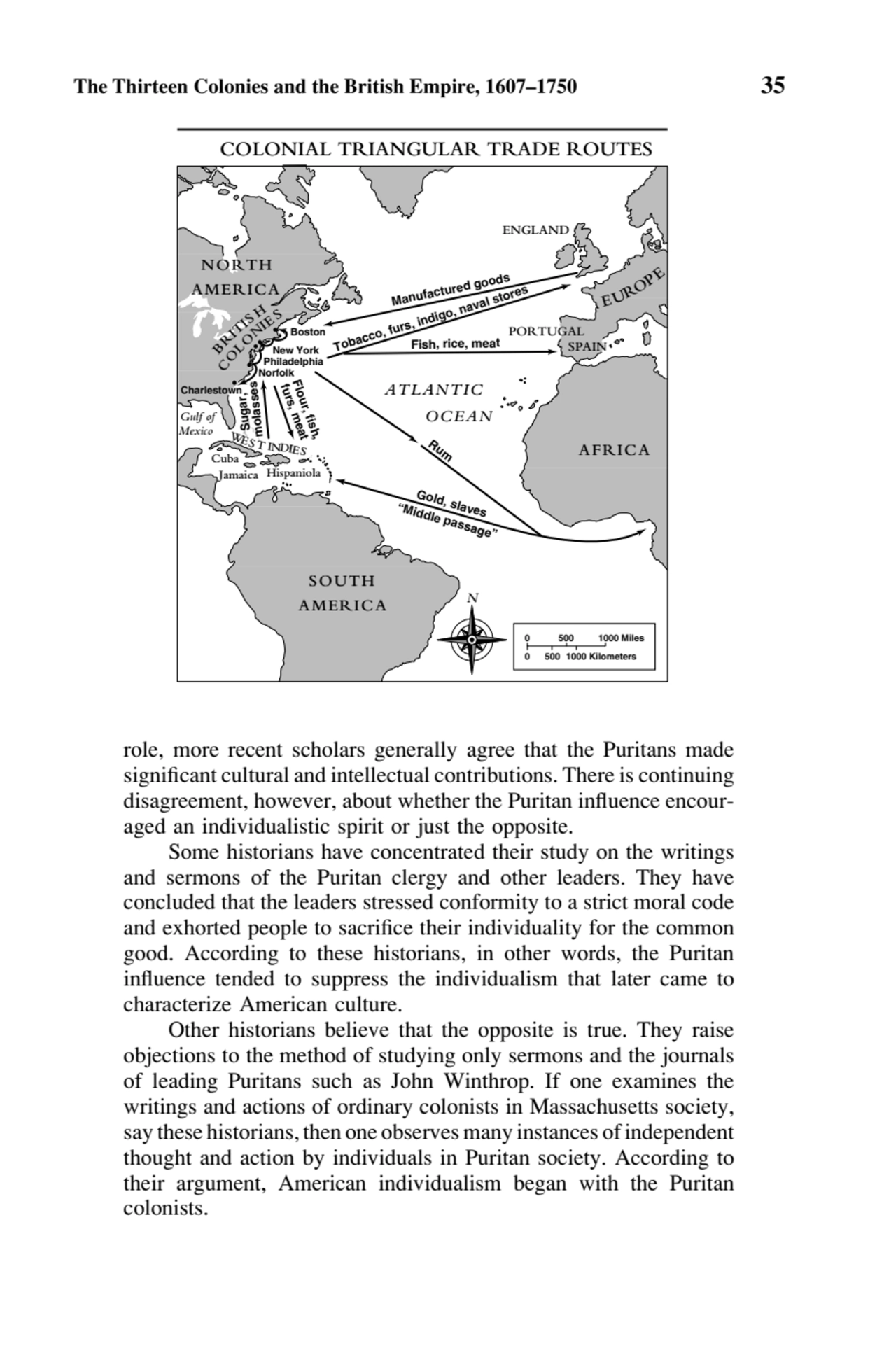 The Thirteen Colonies and the British Empire, 1607–1750 35
role, more recent scholars generally ag…