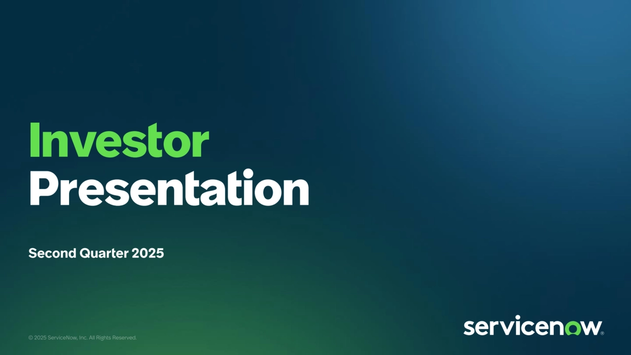 Investor
Presentation
Second Quarter 2025