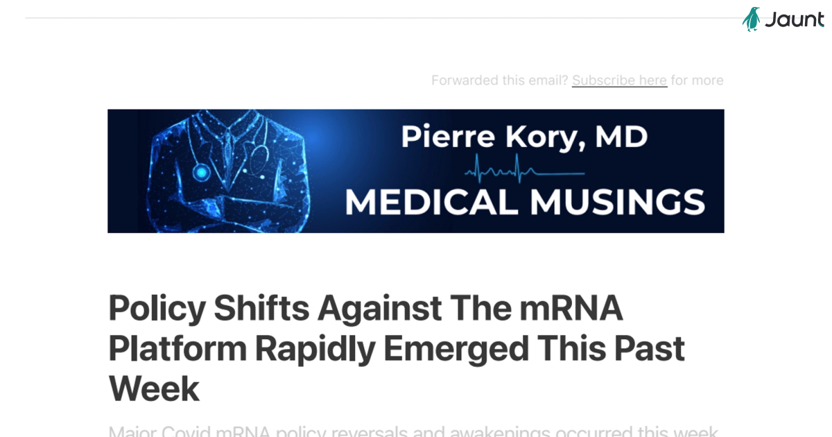 Policy Shifts Against The mRNA
Platform Rapidly Emerged This Past
Week