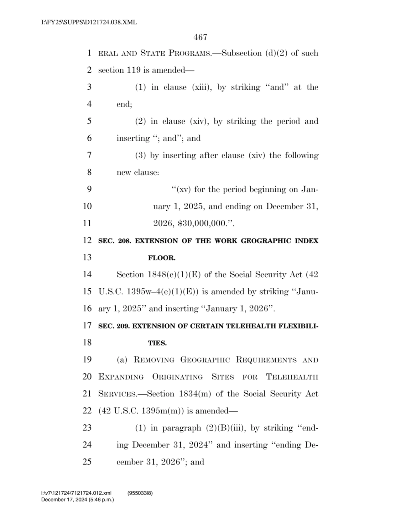 467 
1 ERAL AND STATE PROGRAMS.—Subsection (d)(2) of such 
2 section 119 is amended— 
3 (1) in c…