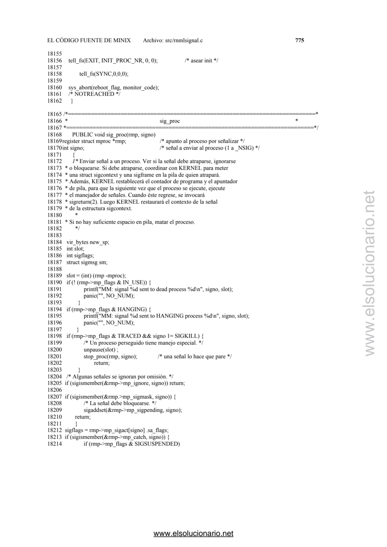 EL CÓDIGO FUENTE DE MINIX Archivo: src/rnmlsignal.c 775 
18155 
18156 tell_fs(EXIT, INIT_PROC_NR,…