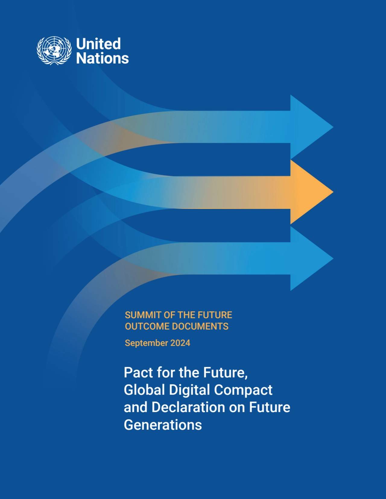 Pact for the Future, Global Digital Compact and Declaration on Future Generations