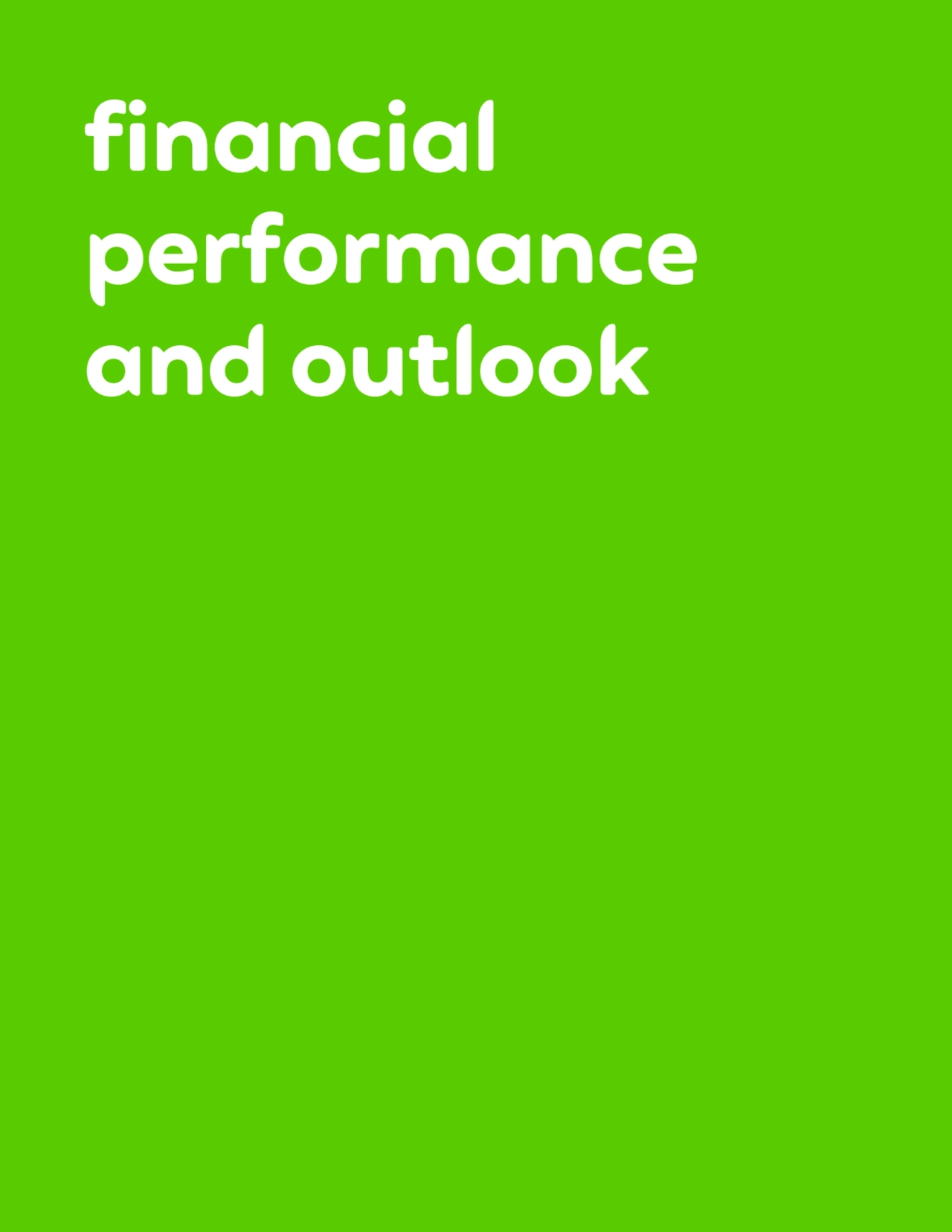financial 
performance 
and outlook