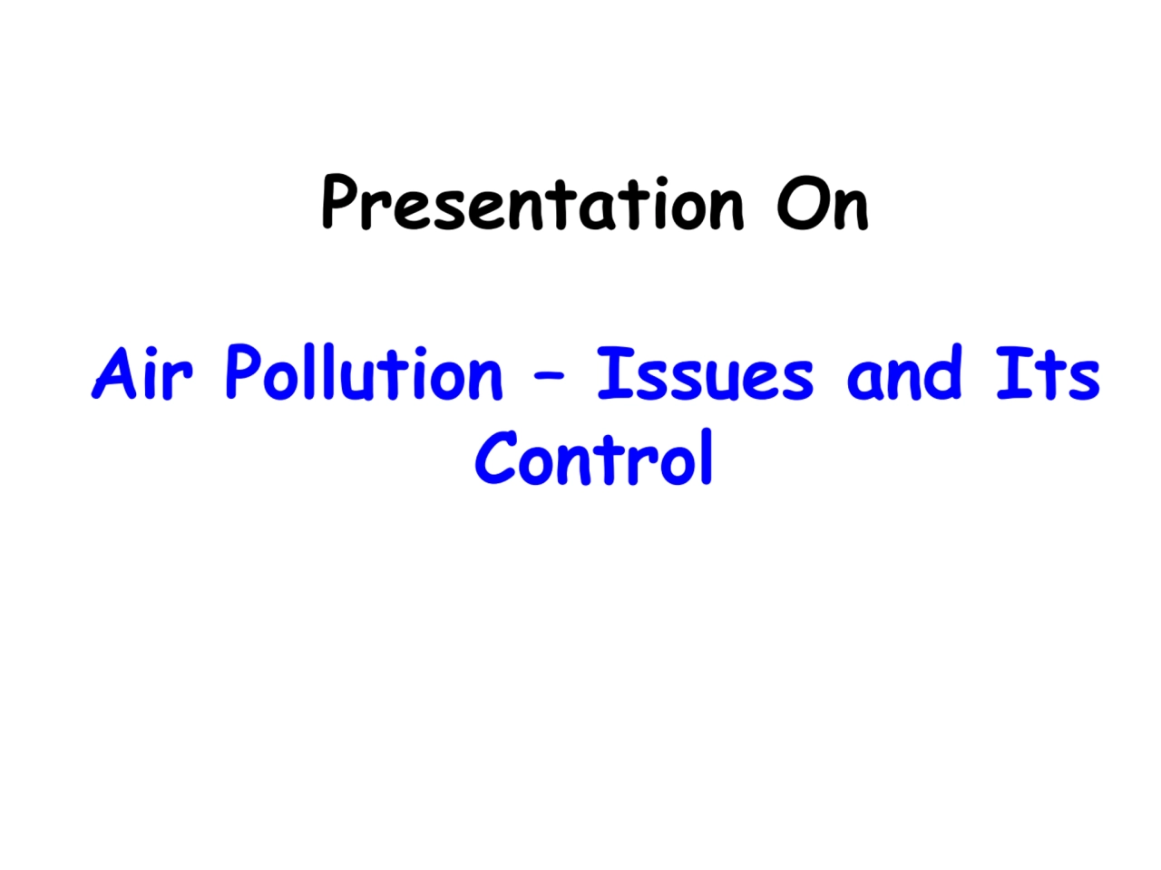 Air pollution and causes 