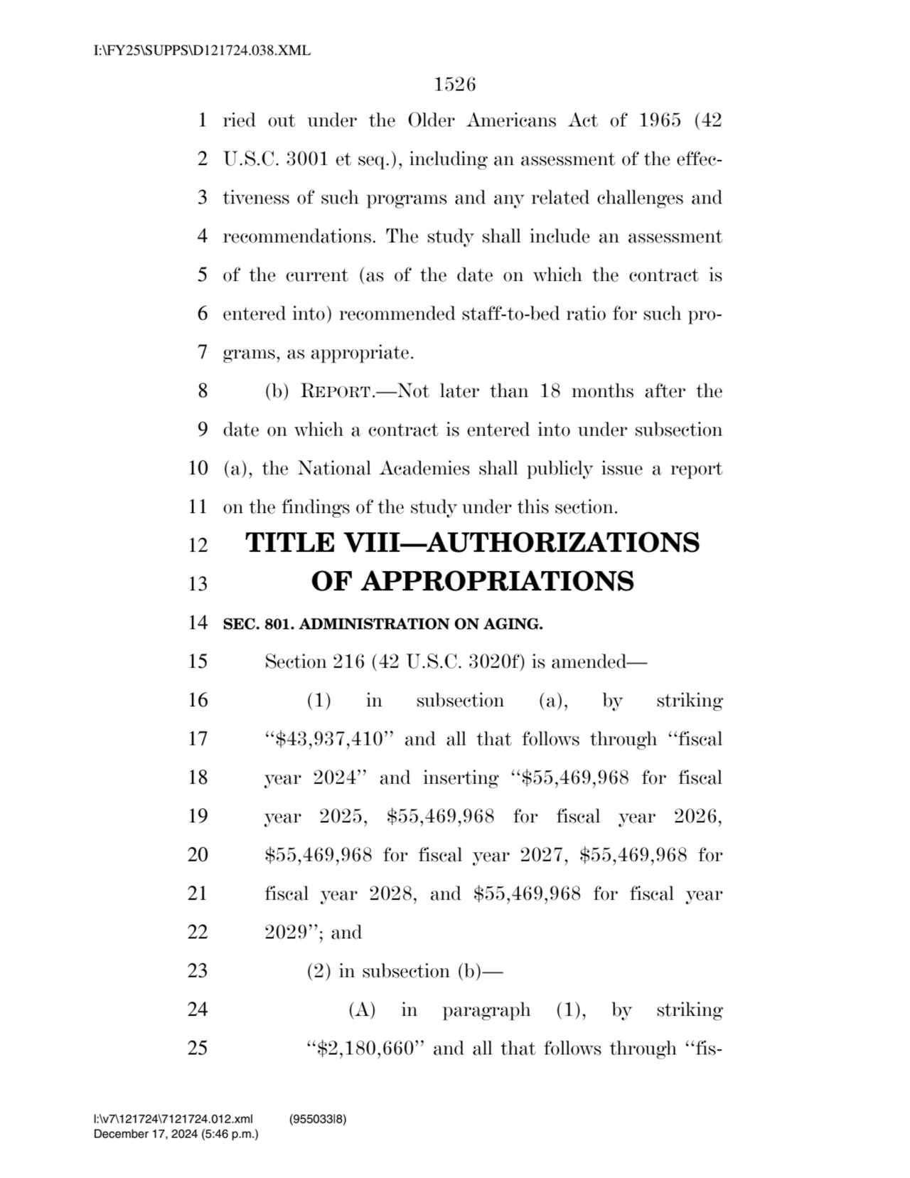 1526 
1 ried out under the Older Americans Act of 1965 (42 
2 U.S.C. 3001 et seq.), including an …