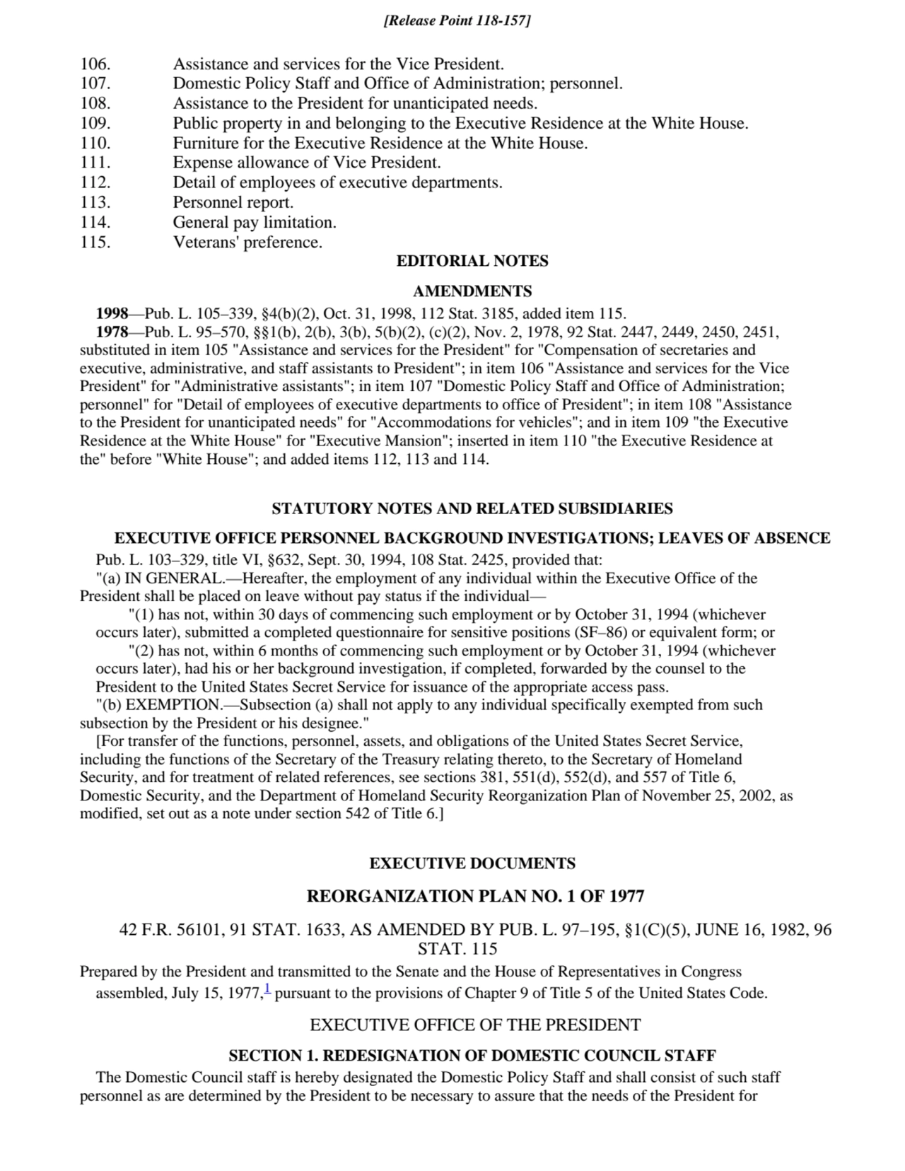 115. Veterans' preference.
114. General pay limitation.
113. Personnel report.
112. Detail of em…