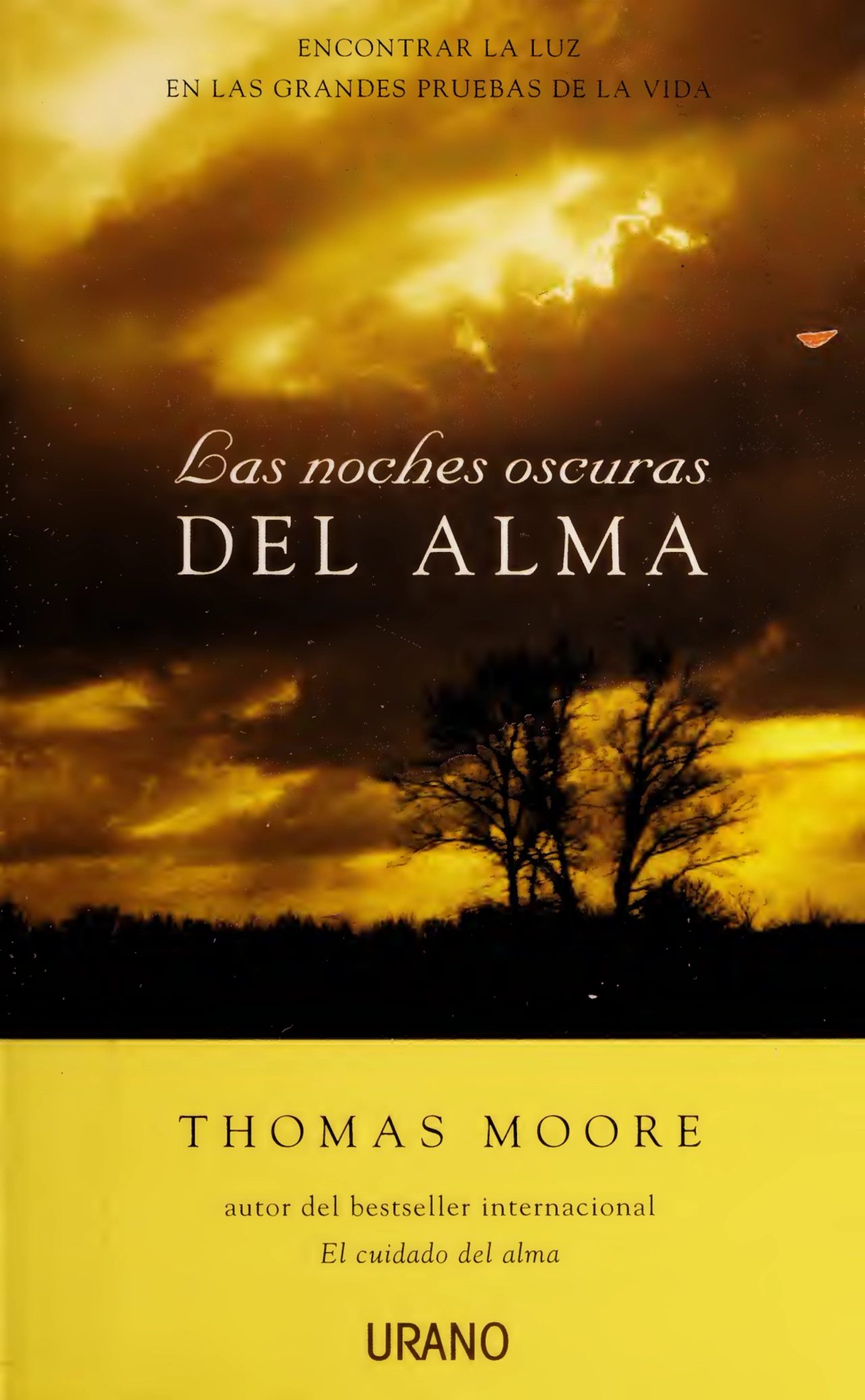 rafe
ENCONTRAR LA LUZ
EN LAS GRANDES PRUEBAS DE LA
THOMAS MOORE
autor del bestseller internacional
El cuidado del alma
URANO
