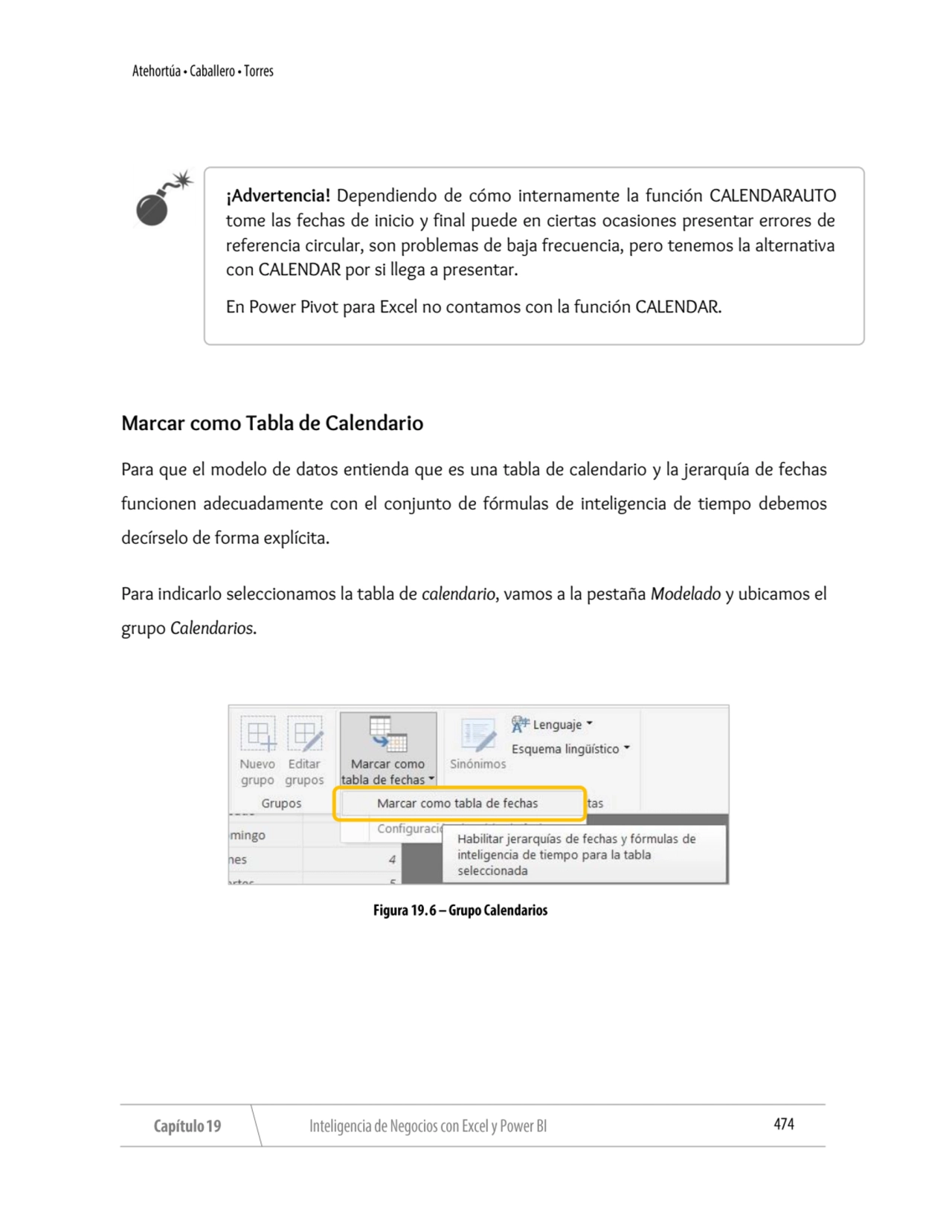 Marcar como Tabla de Calendario
Para que el modelo de datos entienda que es una tabla de calendari…