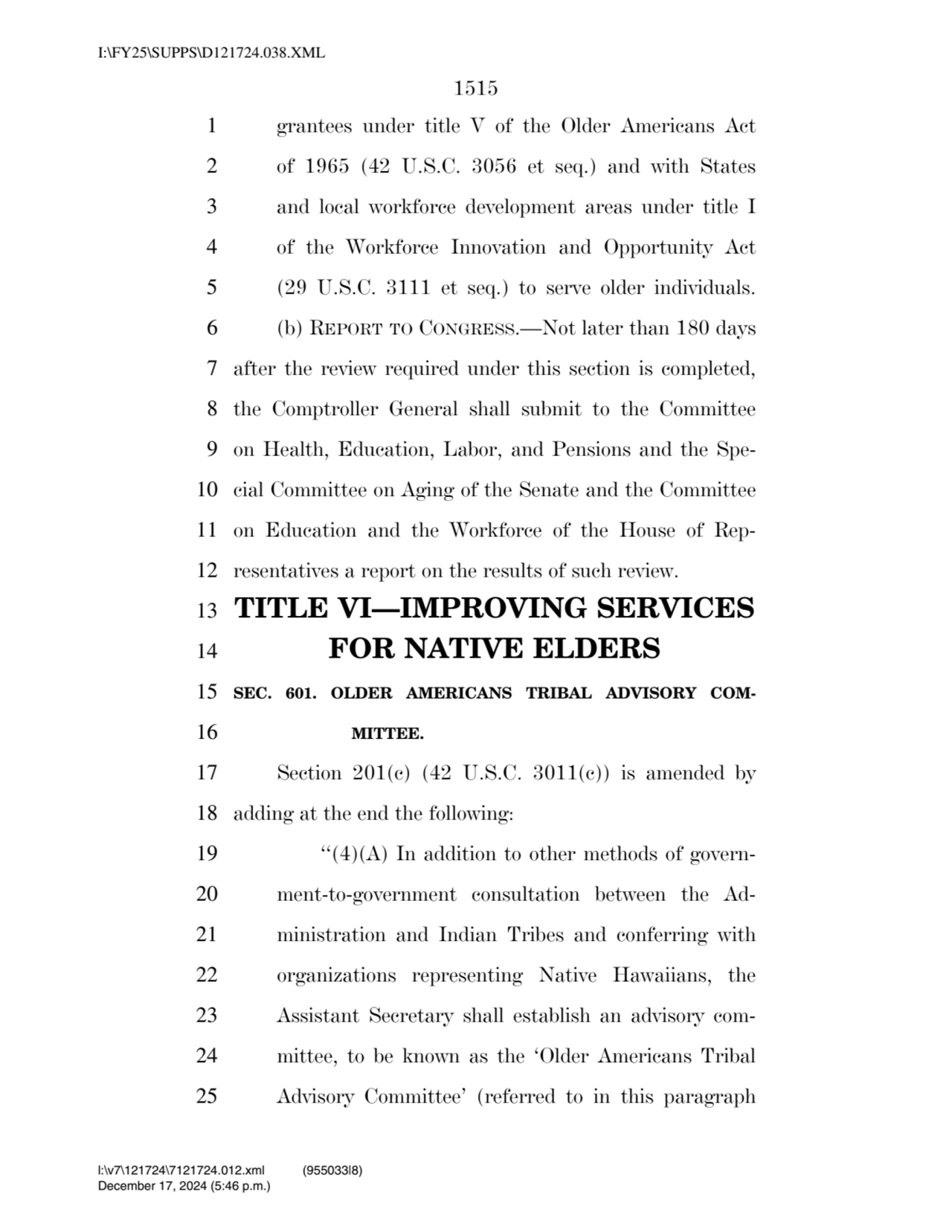 1515 
1 grantees under title V of the Older Americans Act 
2 of 1965 (42 U.S.C. 3056 et seq.) and…