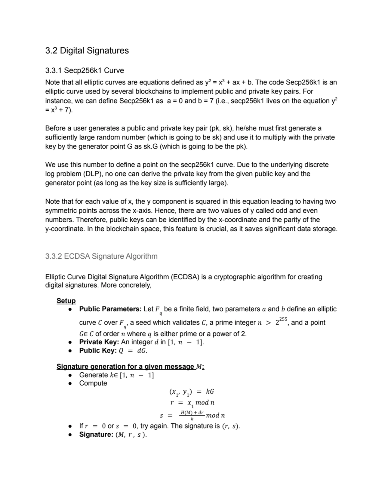 3.2 Digital Signatures
3.3.1 Secp256k1 Curve
Note that all elliptic curves are equations defined …