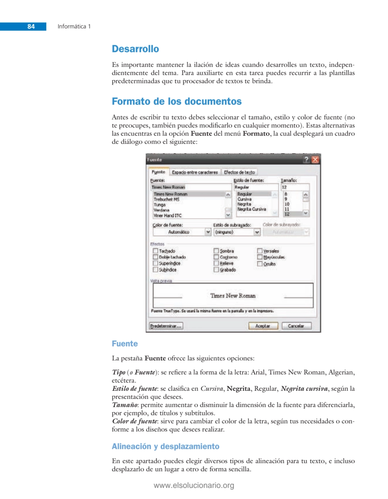 84 Informática 1
Desarrollo
Es importante mantener la ilación de ideas cuando desarrolles un text…