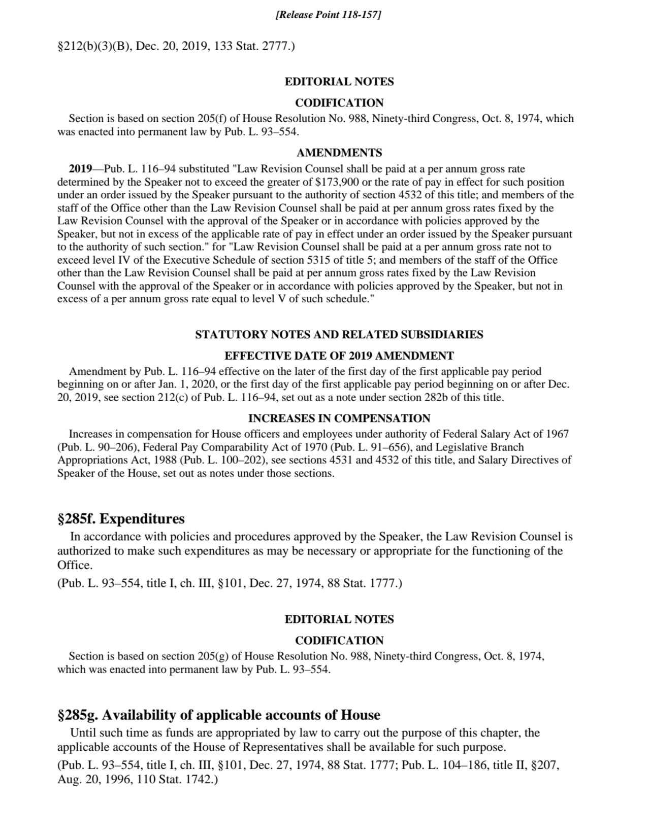 §212(b)(3)(B), Dec. 20, 2019, 133 Stat. 2777.)
EDITORIAL NOTES
CODIFICATION
Section is based on …