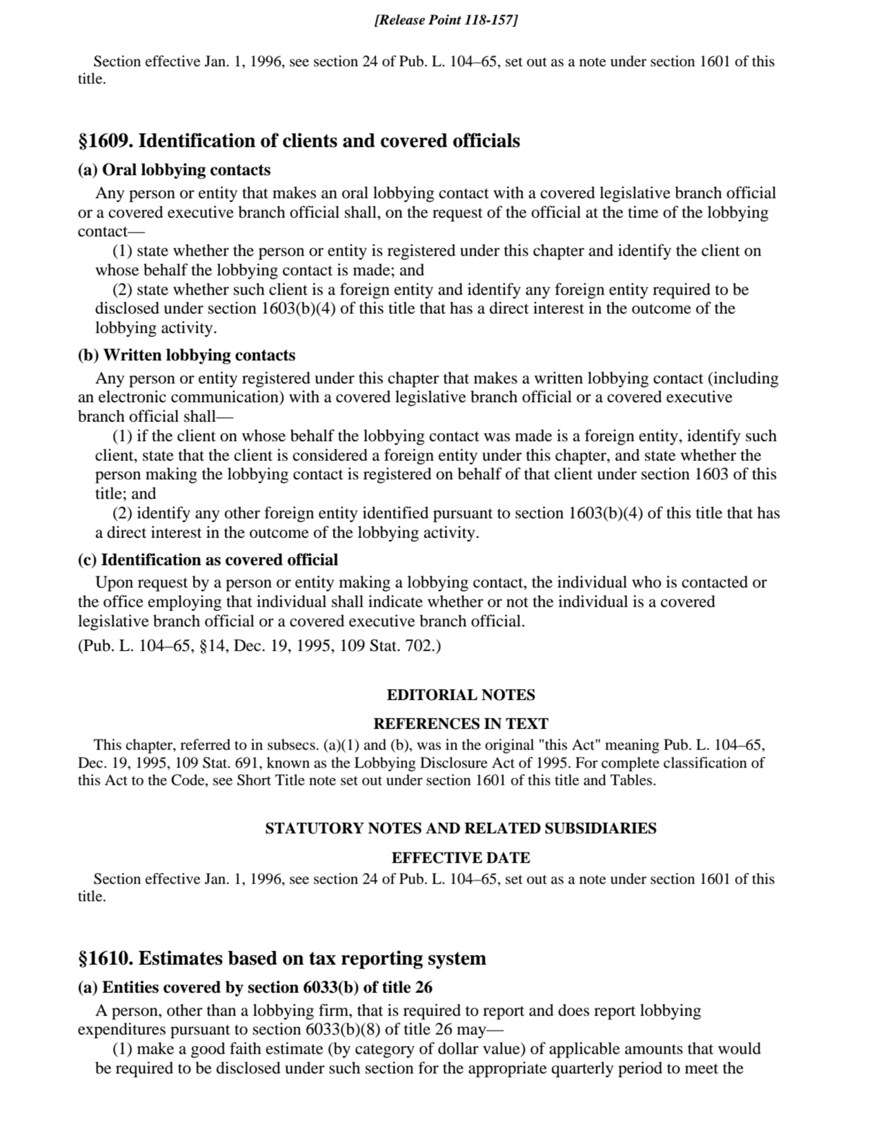 Section effective Jan. 1, 1996, see section 24 of Pub. L. 104–65, set out as a note under section 1…