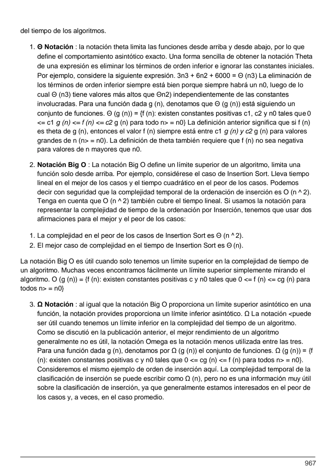 967
del tiempo de los algoritmos.
1. Θ Notación : la notación theta limita las funciones desde ar…