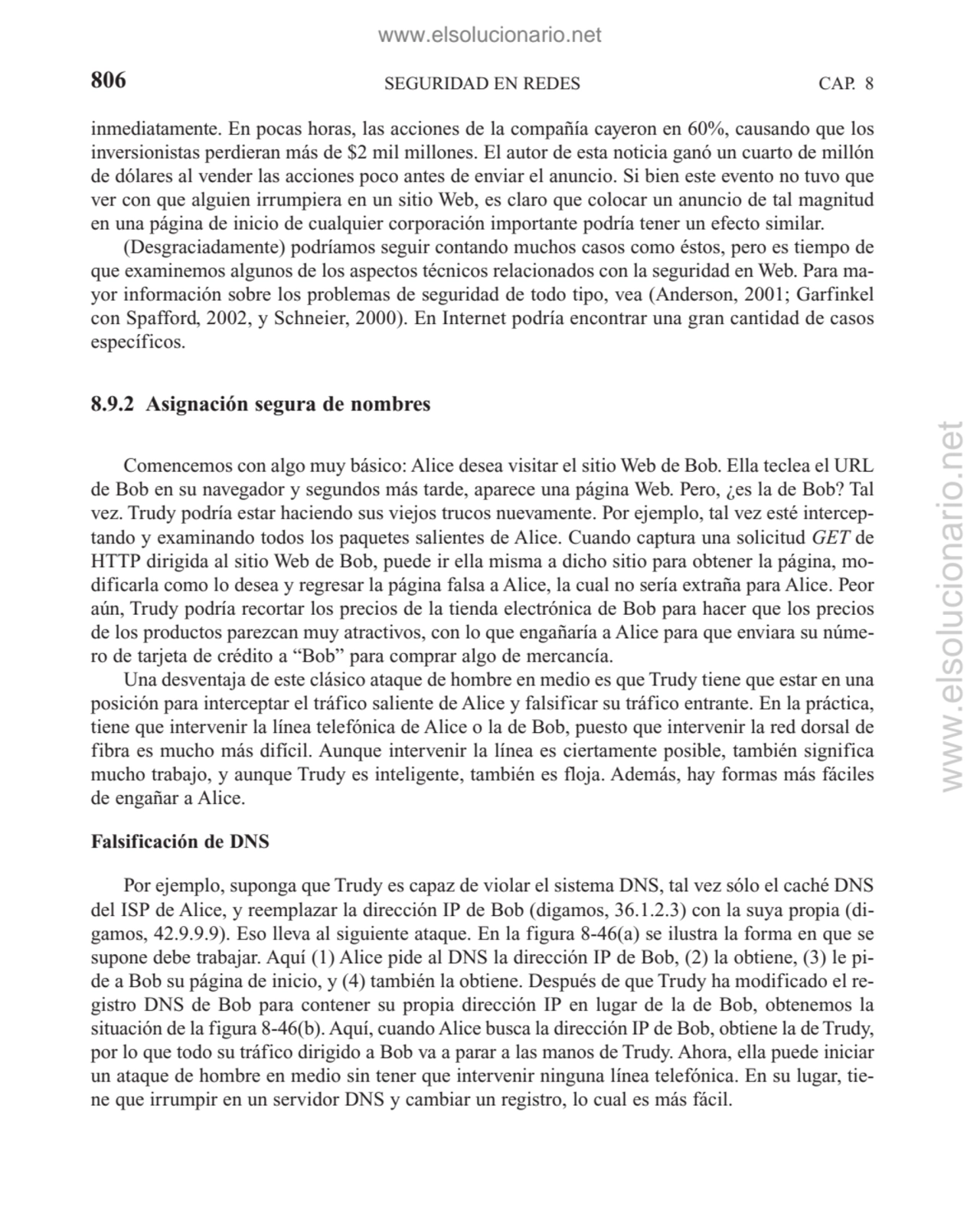 SEGURIDAD EN REDES
inmediatamente. En pocas horas, las acciones de la compañía cayeron en 60%, cau…
