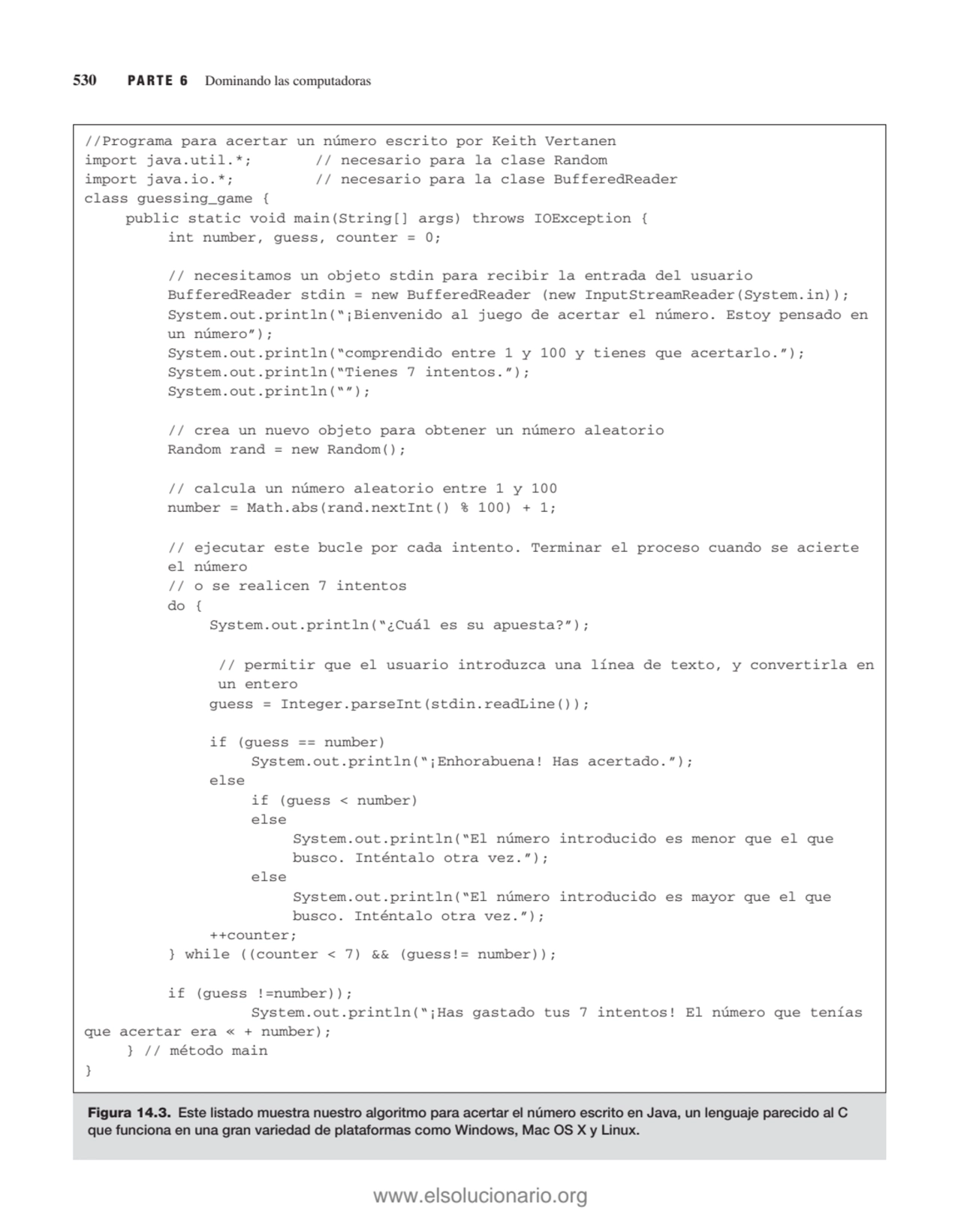 530 PARTE 6 Dominando las computadoras
Figura 14.3. Este listado muestra nuestro algoritmo para ac…