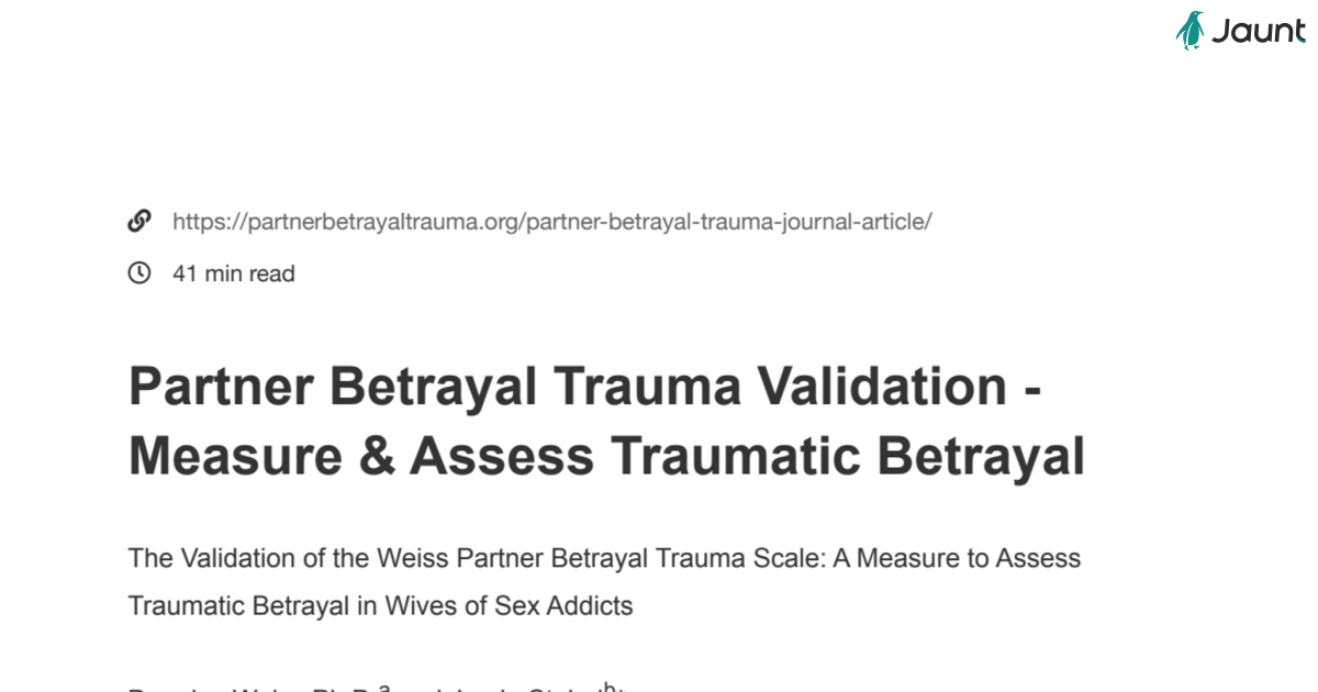 Partner Betrayal Trauma Validation -Measure & Assess Traumatic Betrayal