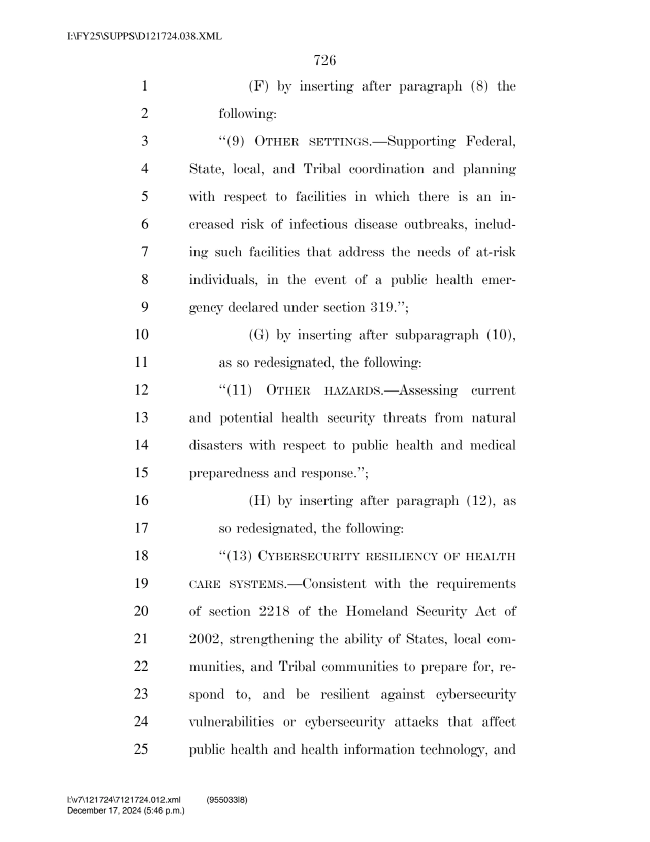 726 
1 (F) by inserting after paragraph (8) the 
2 following: 
3 ‘‘(9) OTHER SETTINGS.—Supportin…