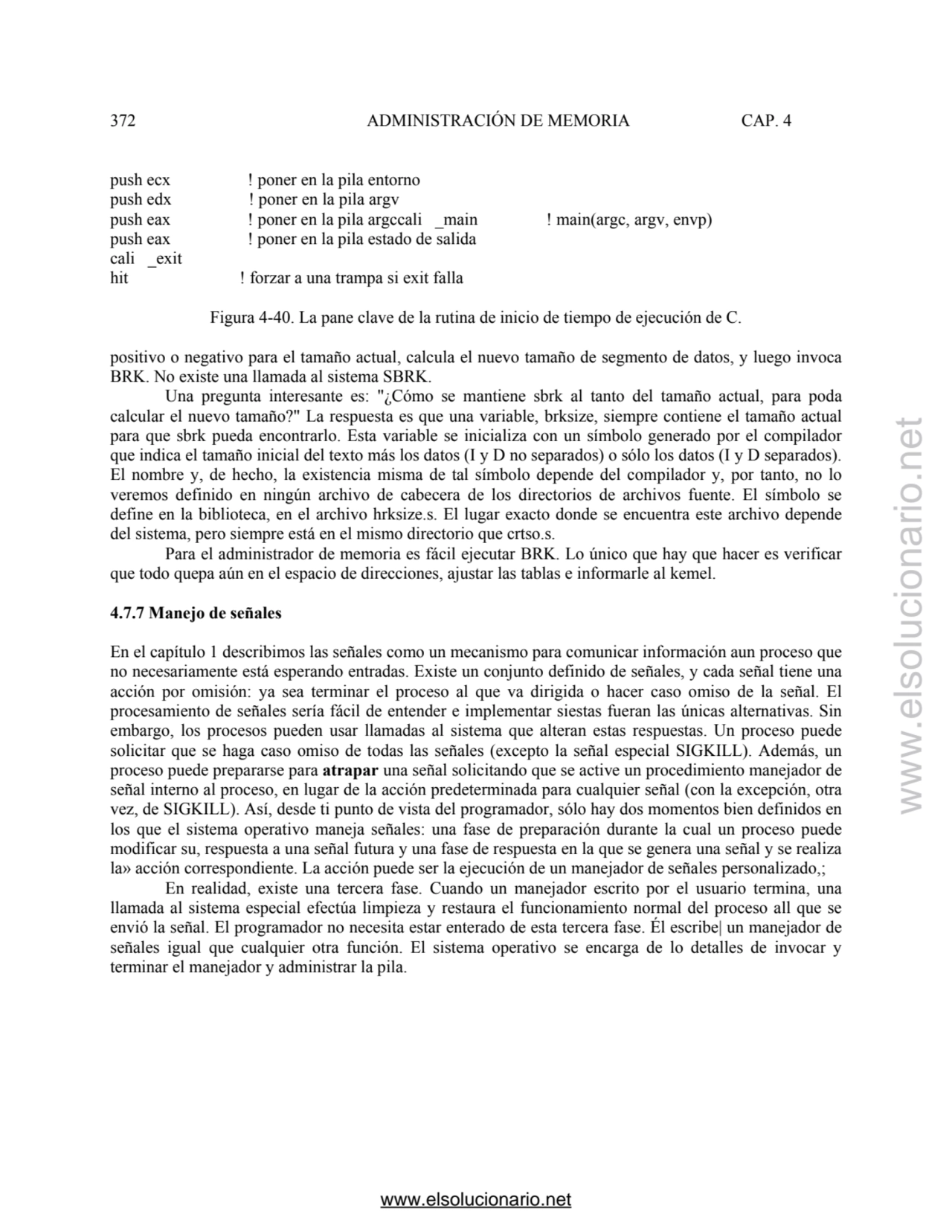 372 ADMINISTRACIÓN DE MEMORIA CAP. 4 
push ecx ! poner en la pila entorno 
push edx ! poner en la…