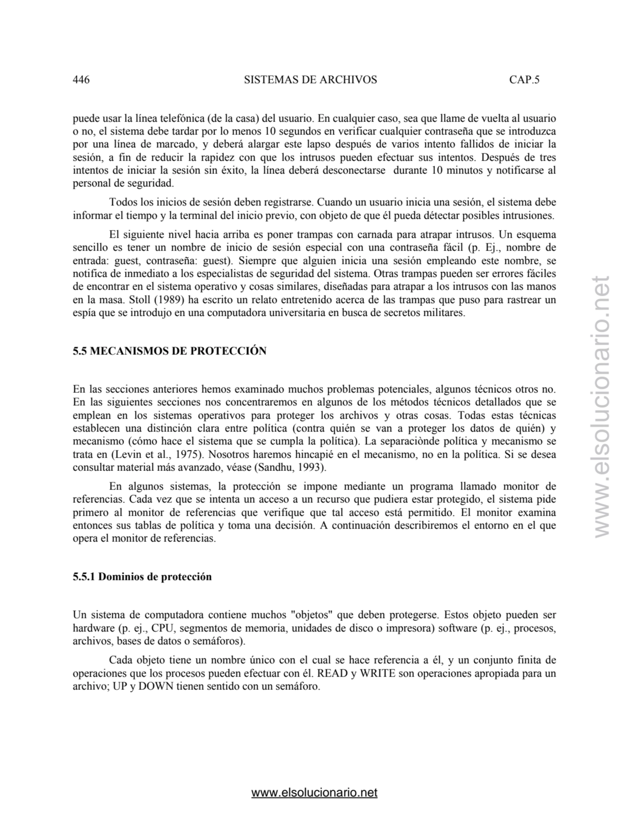 446 SISTEMAS DE ARCHIVOS CAP.5 
puede usar la línea telefónica (de la casa) del usuario. En cualqu…